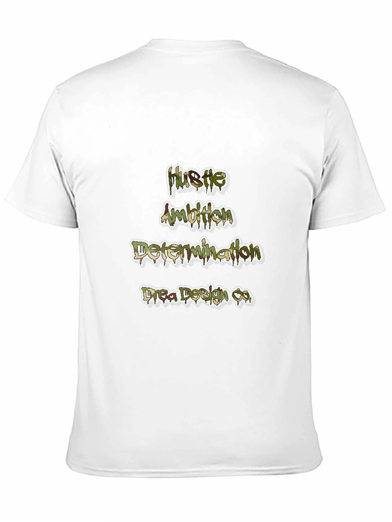Hustle Ambition Determination T-Shirt