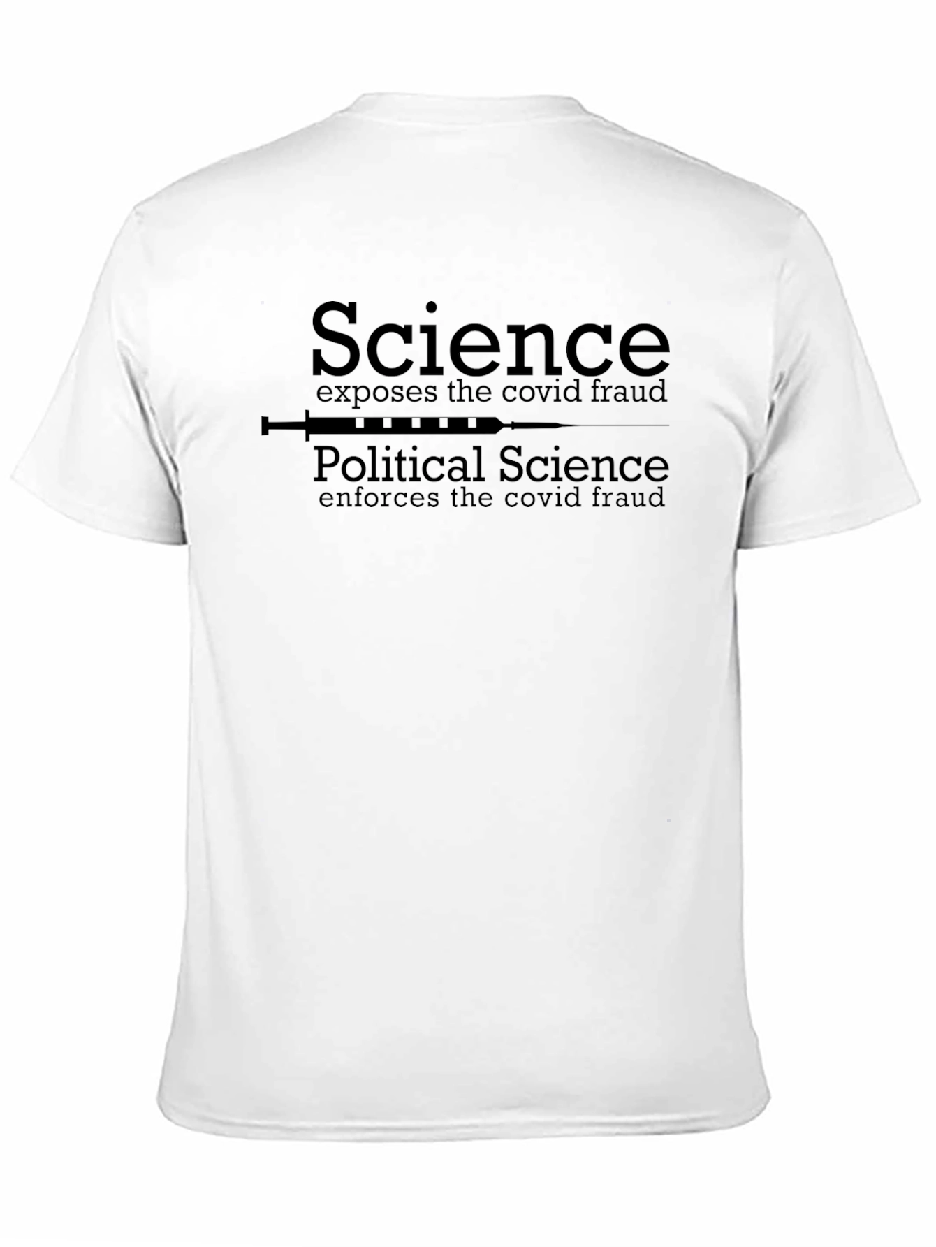 Science Exposes Covid Fraud T-Shirt