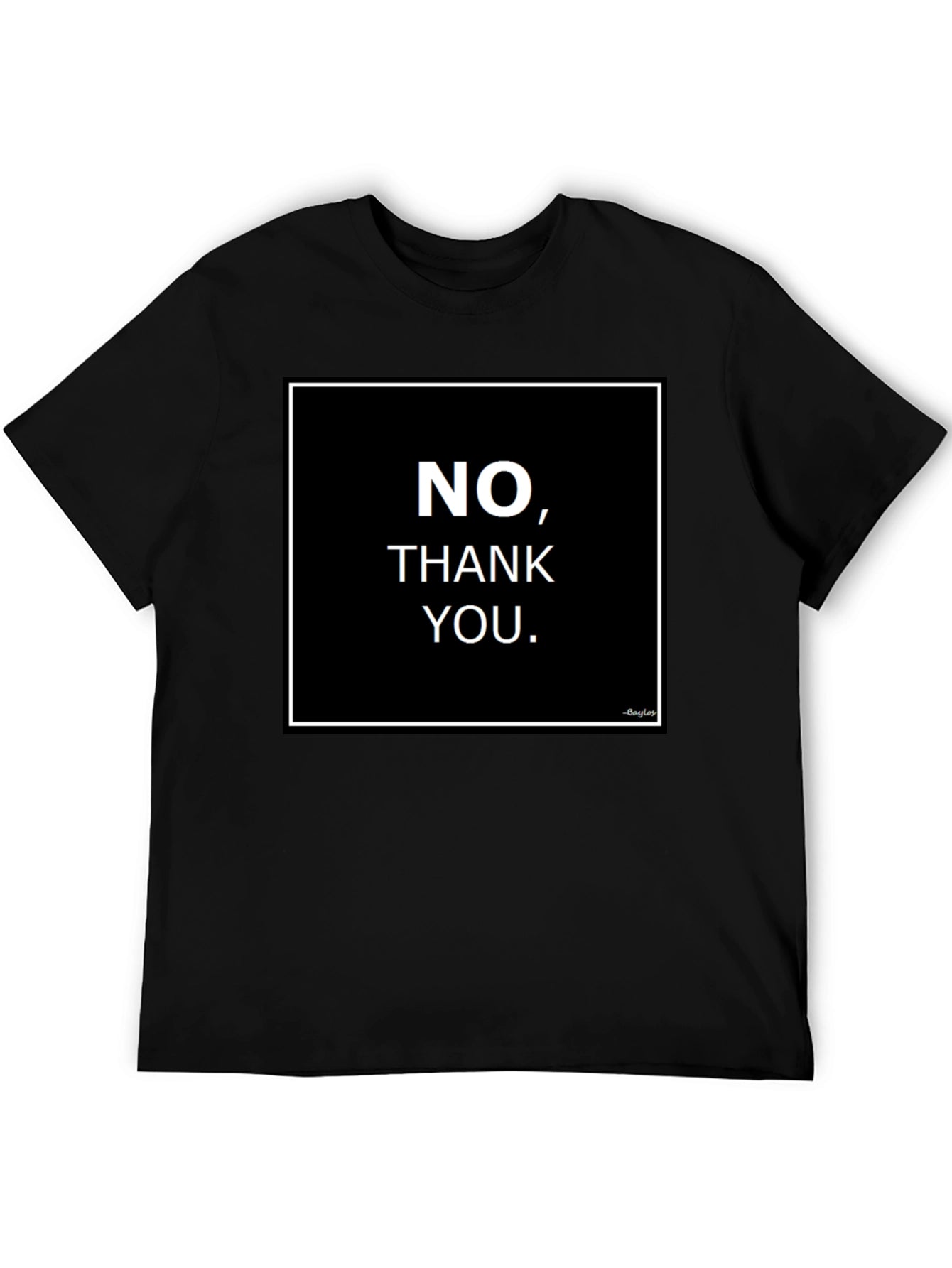 No Thank You Graphic Tee - Bold Statement Shirt