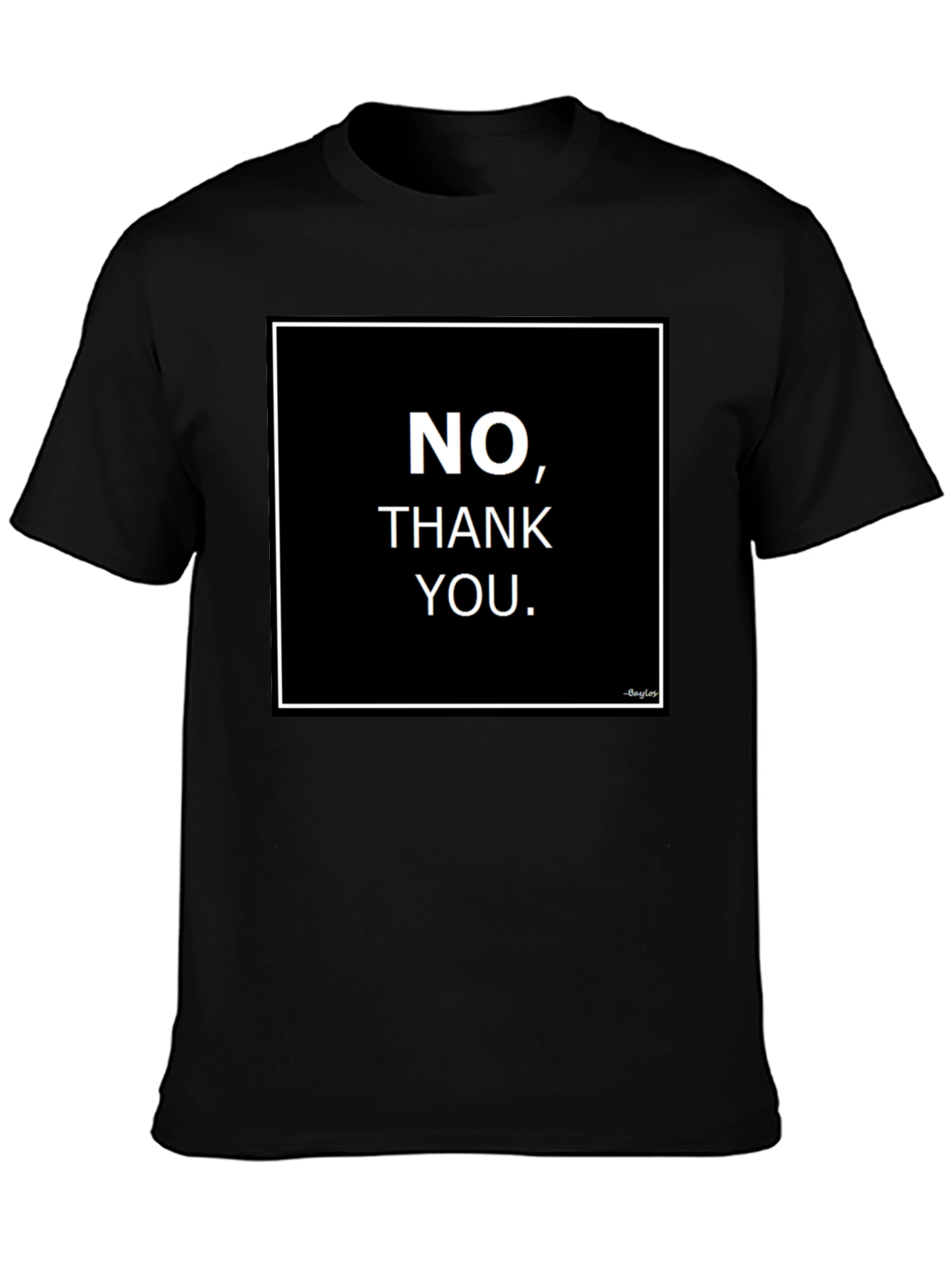 No Thank You Graphic Tee - Bold Statement Shirt