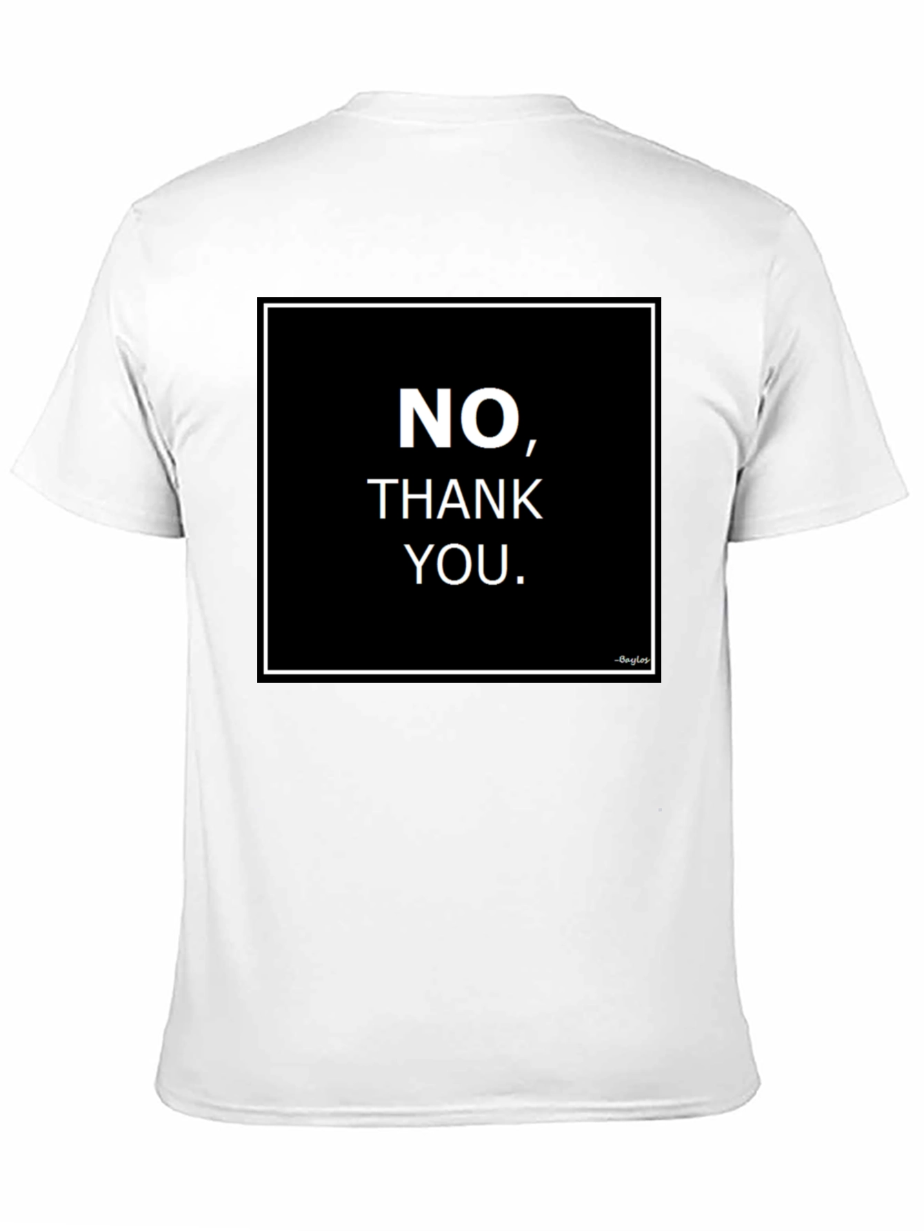 No Thank You Graphic Tee - Bold Statement Shirt