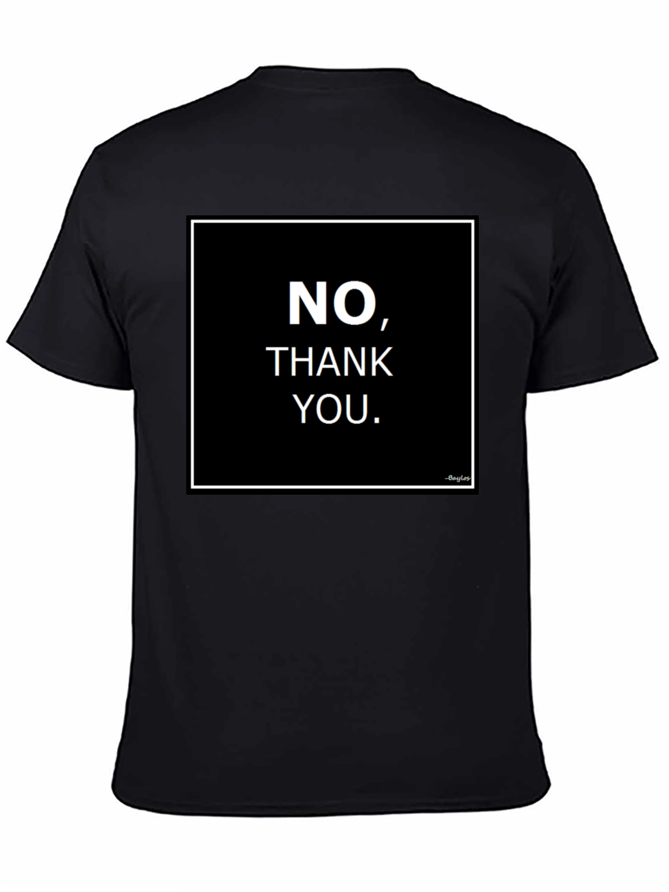 No Thank You Graphic Tee - Bold Statement Shirt