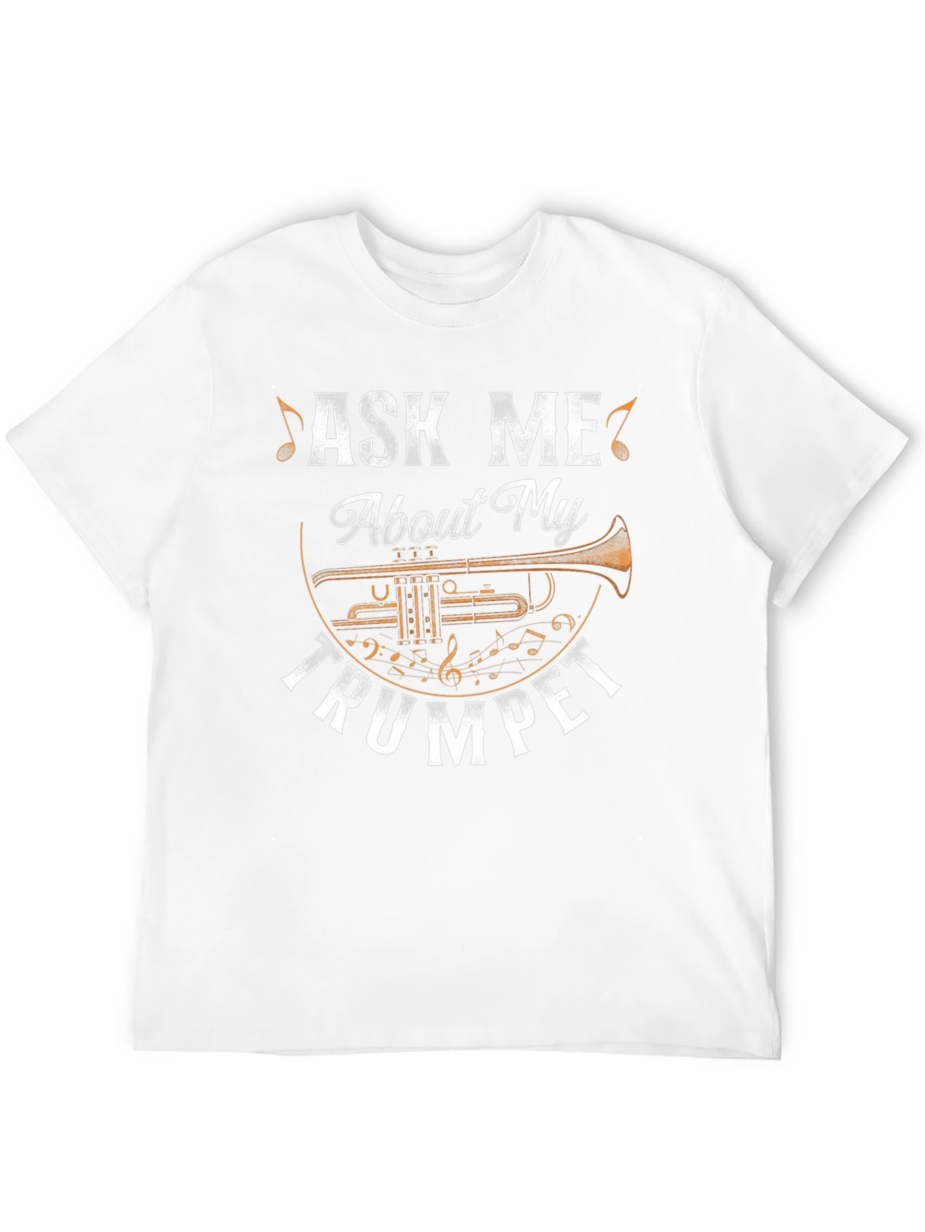 Ask Me About My Trumpet Graphic T-Shirt