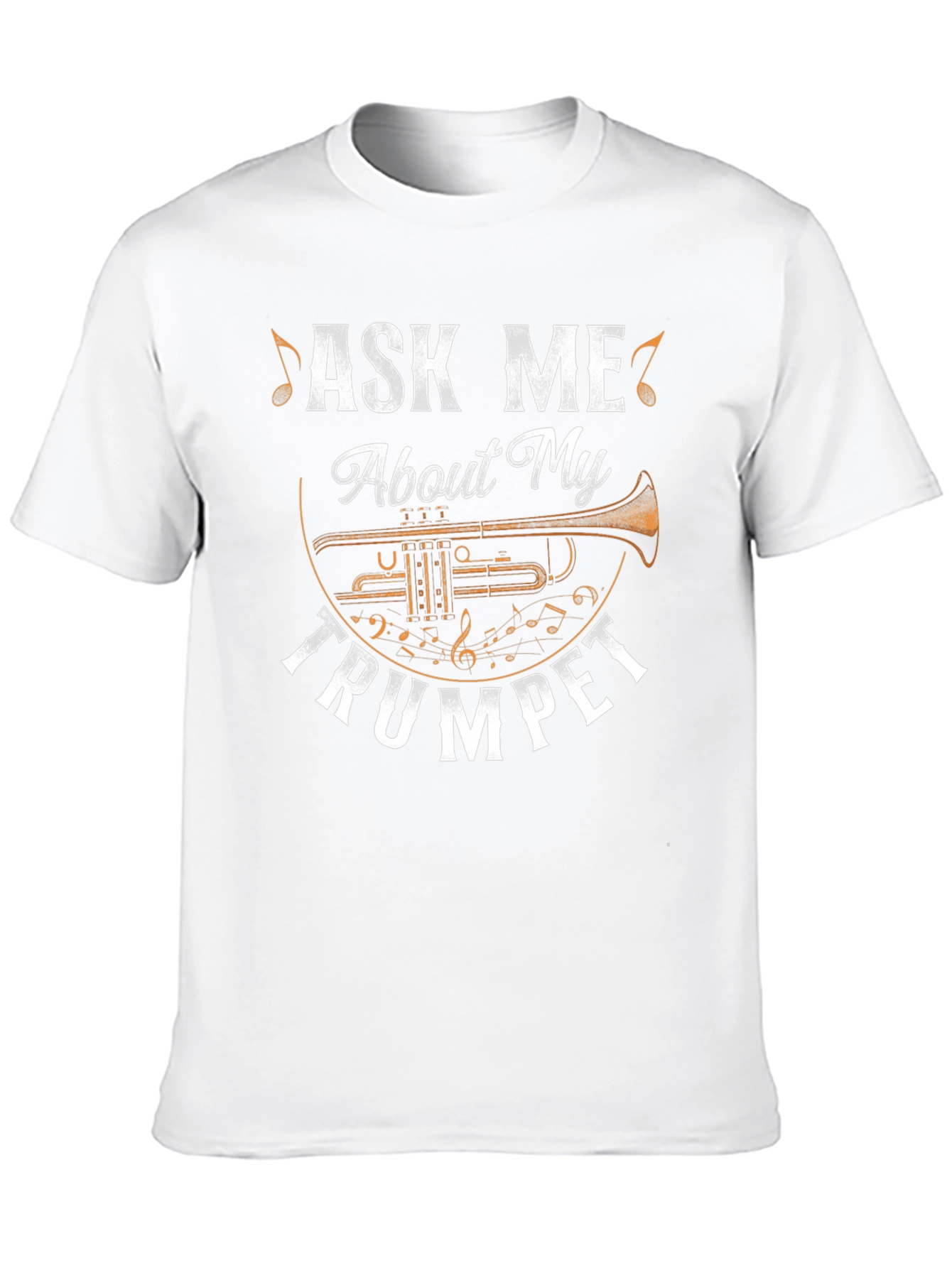 Ask Me About My Trumpet Graphic T-Shirt