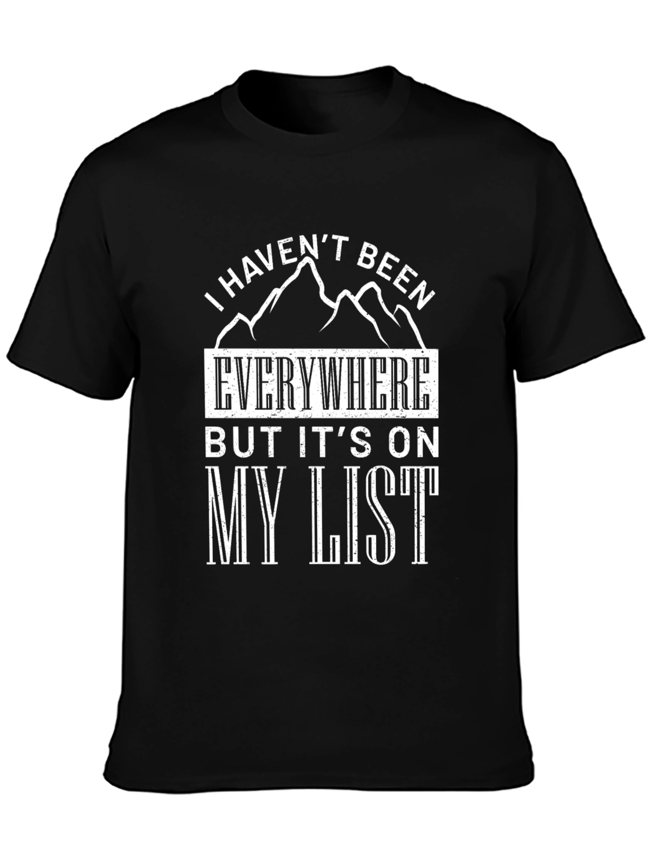Mountain Adventure Tee: Everywhere On My List