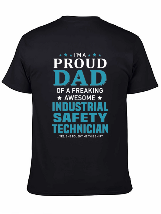 Proud Dad Industrial Safety Technician T-Shirt