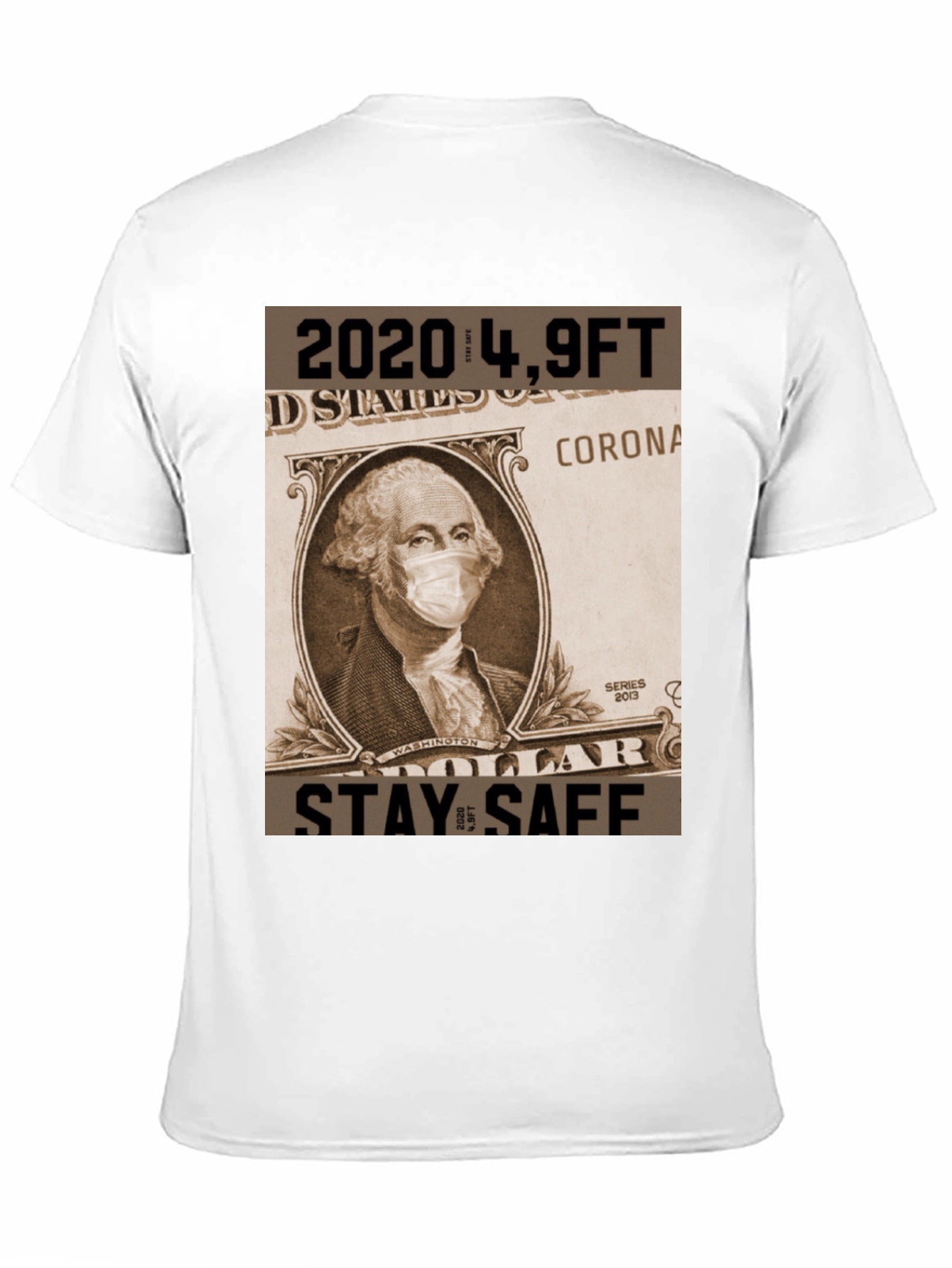 Stay Safe Corona Virus T-Shirt