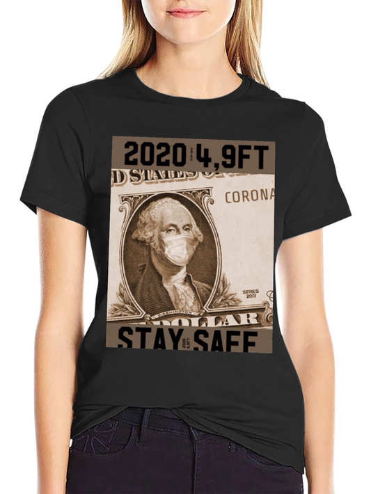 Stay Safe Corona Virus T-Shirt
