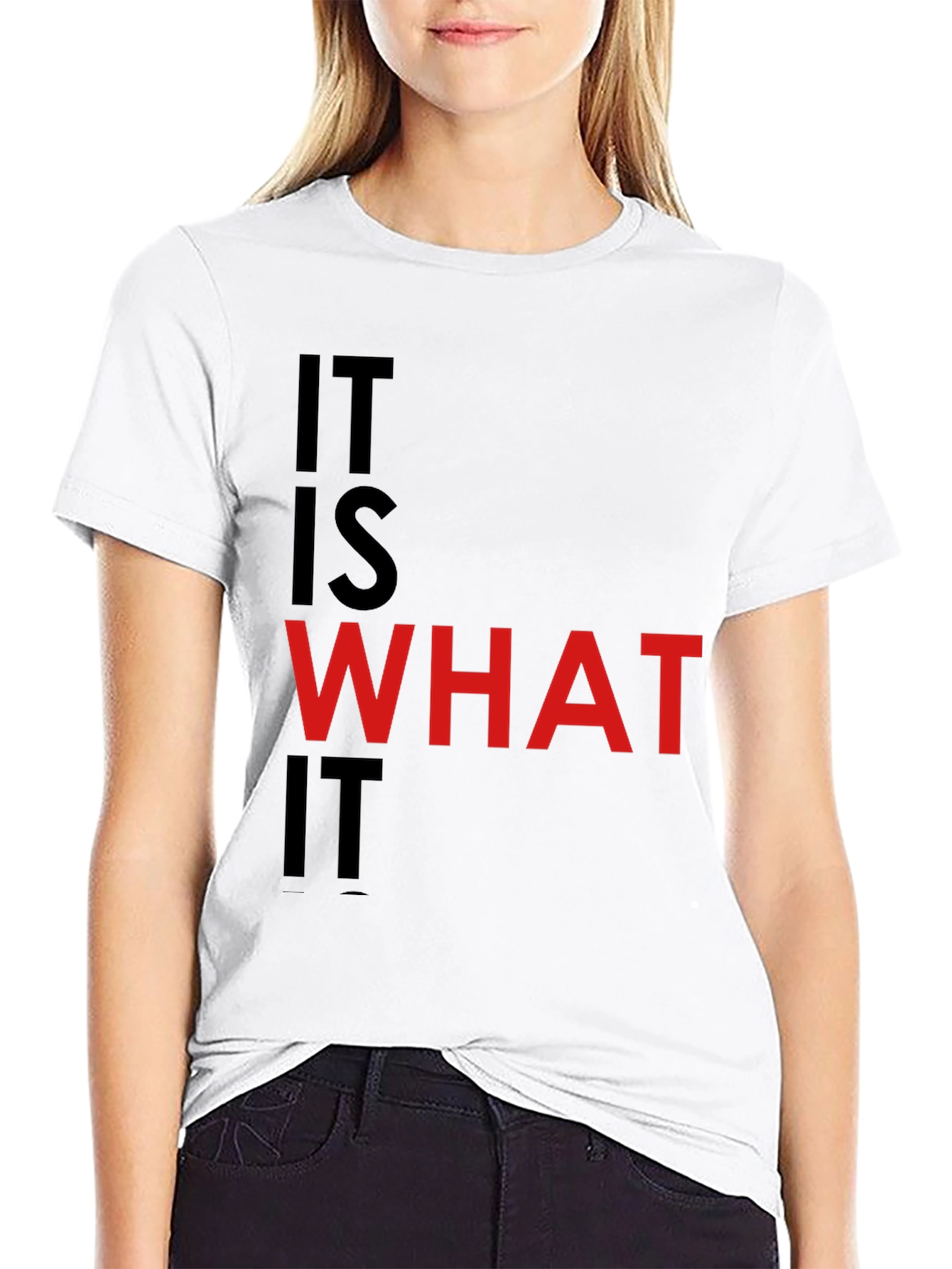 It Is What It Is Black Graphic Tee