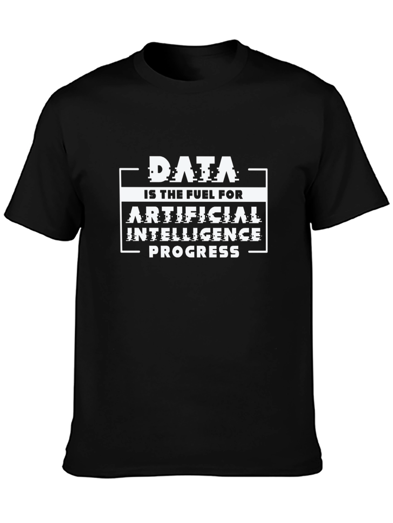 Data is Fuel T-Shirt - Artificial Intelligence Progress Tee