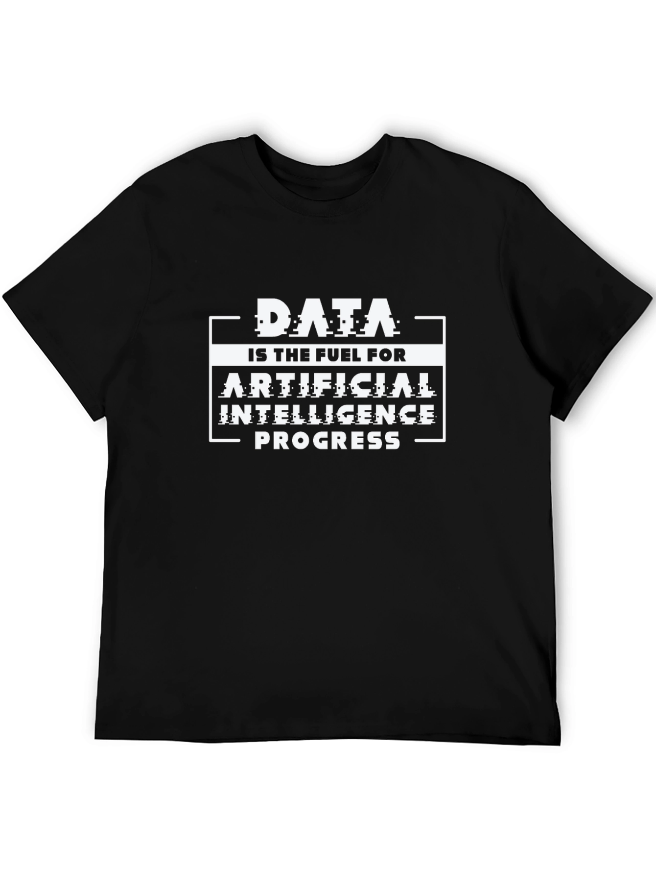 Data is Fuel T-Shirt - Artificial Intelligence Progress Tee