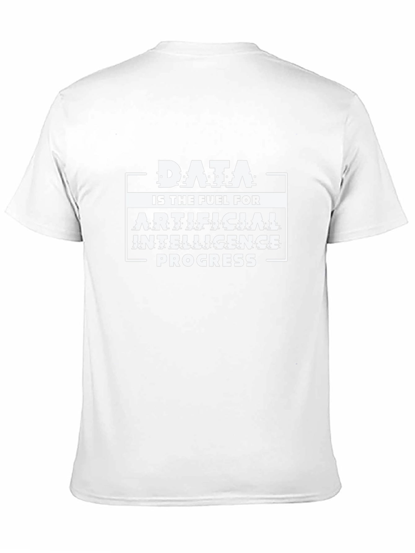 Data is Fuel T-Shirt - Artificial Intelligence Progress Tee