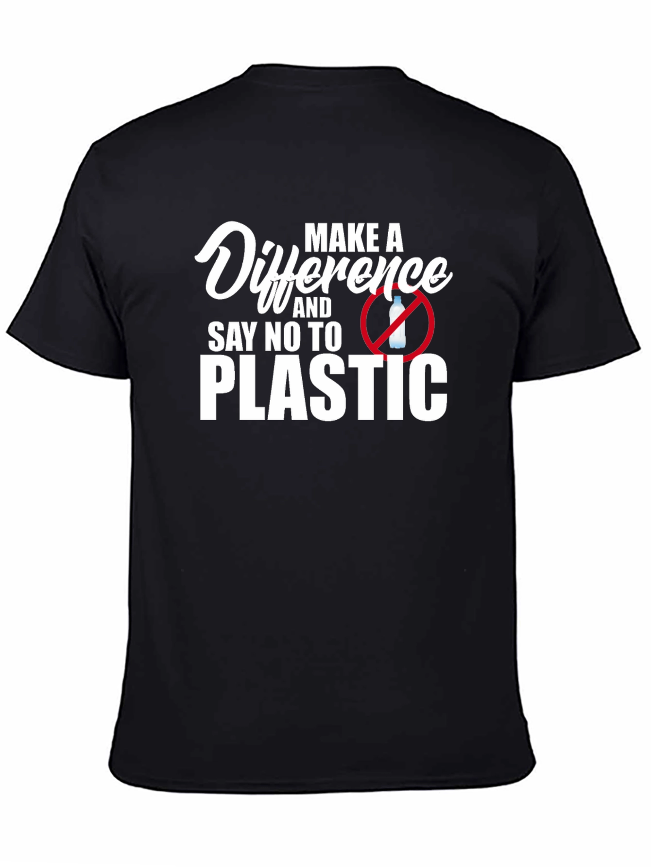 Eco-Friendly Say No To Plastic Graphic T-Shirt