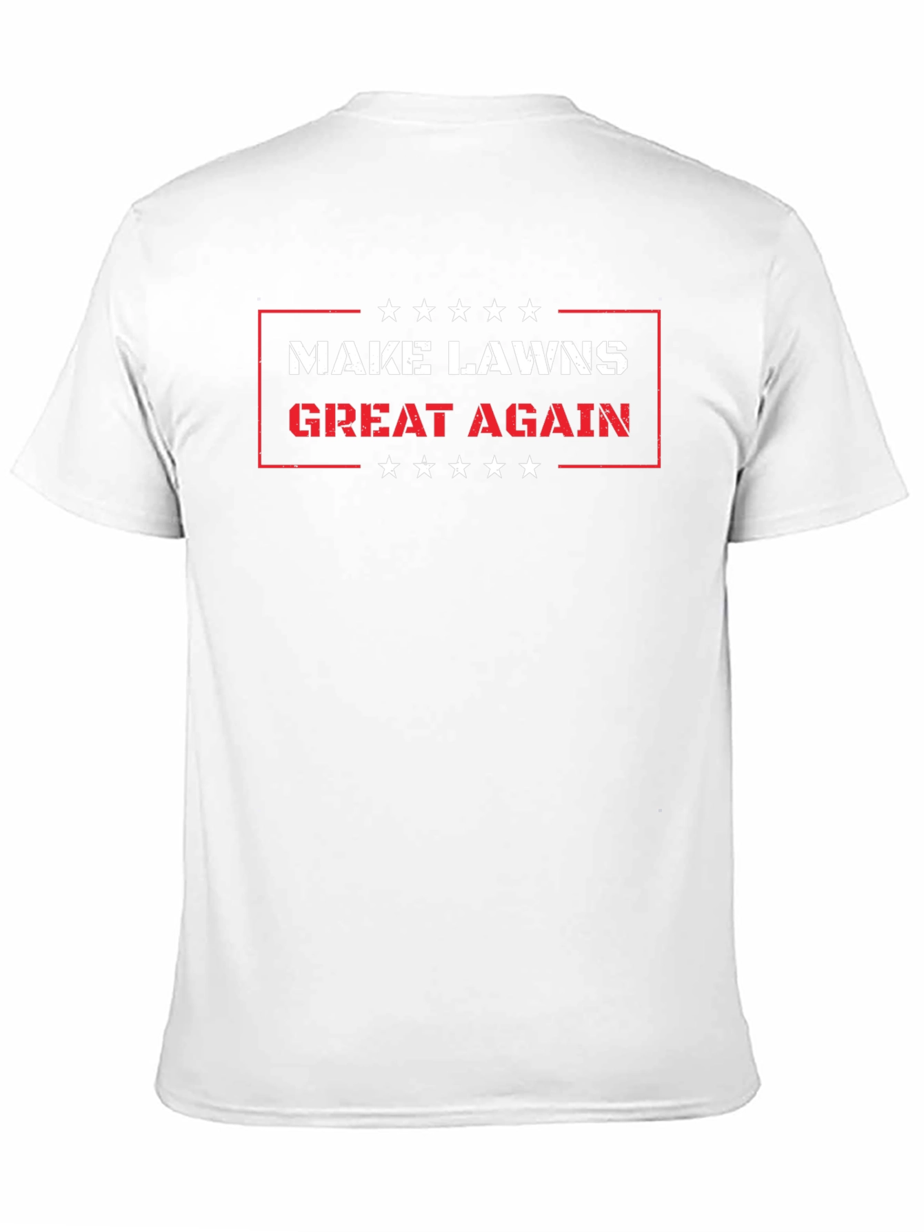 Make Lawns Great Again T-Shirt