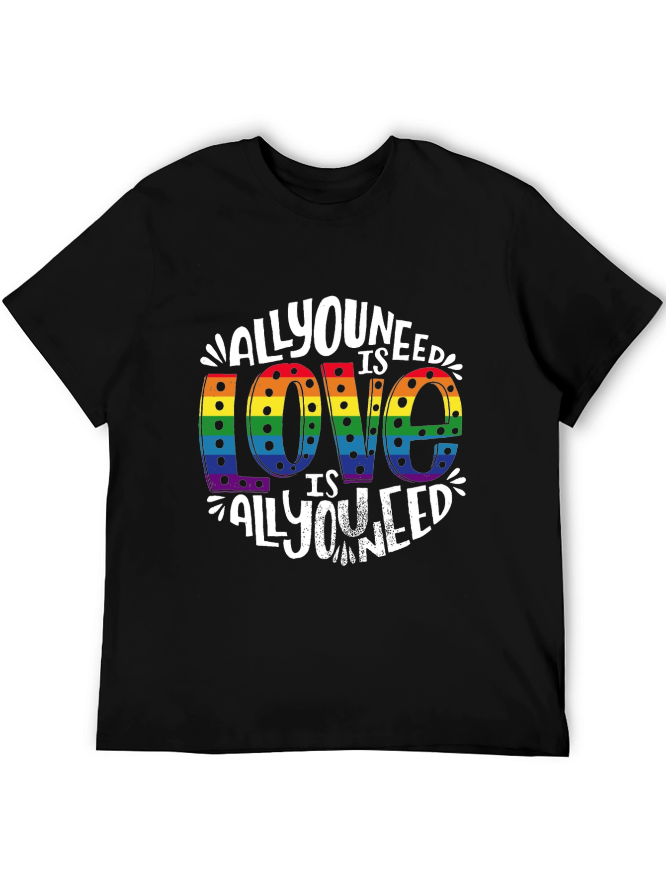 All You Need Is Love Pride T-Shirt