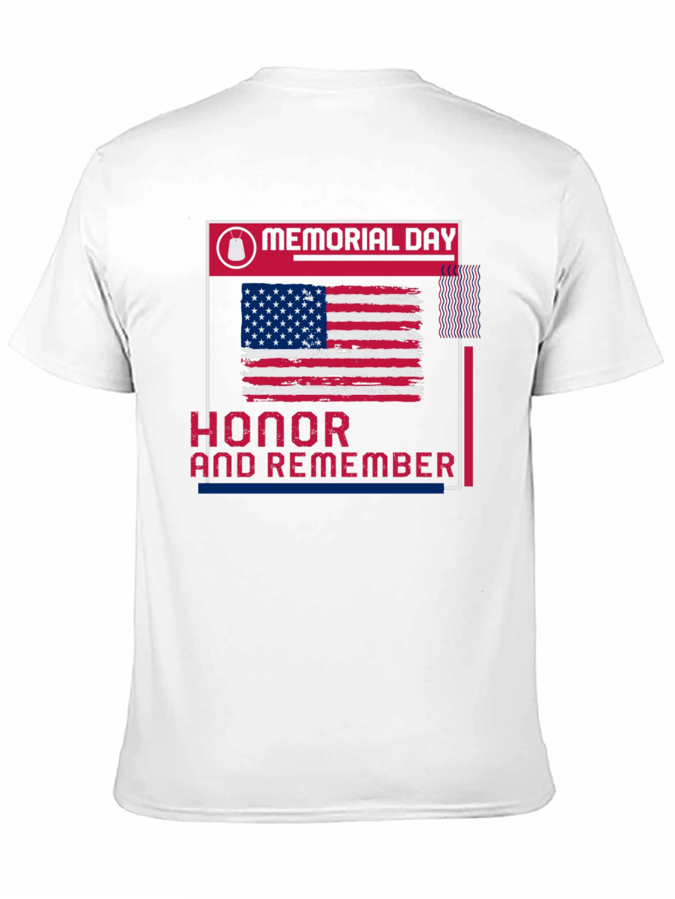 Memorial Day Honor & Remember Patriotic T-Shirt