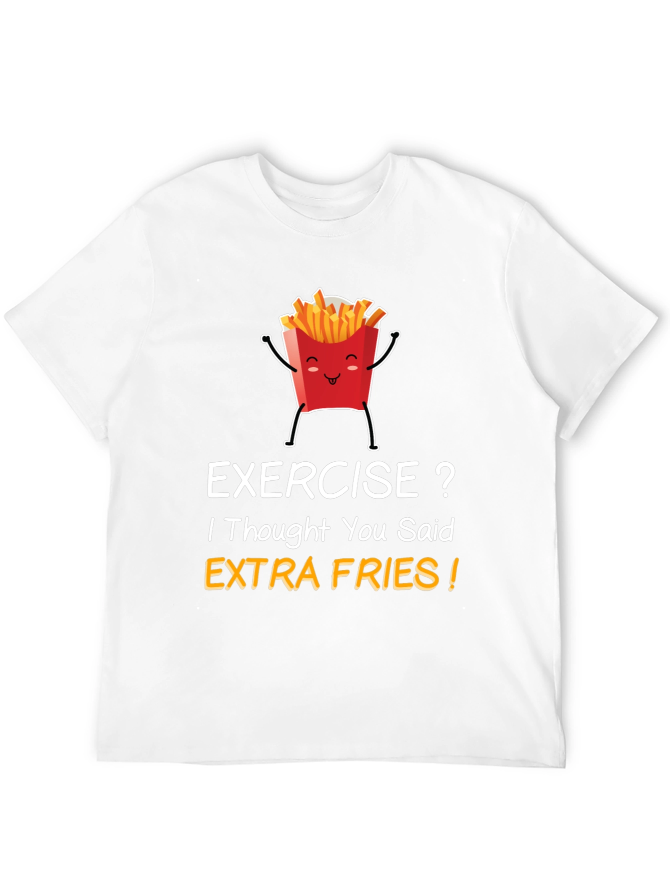 Funny Extra Fries T-Shirt
