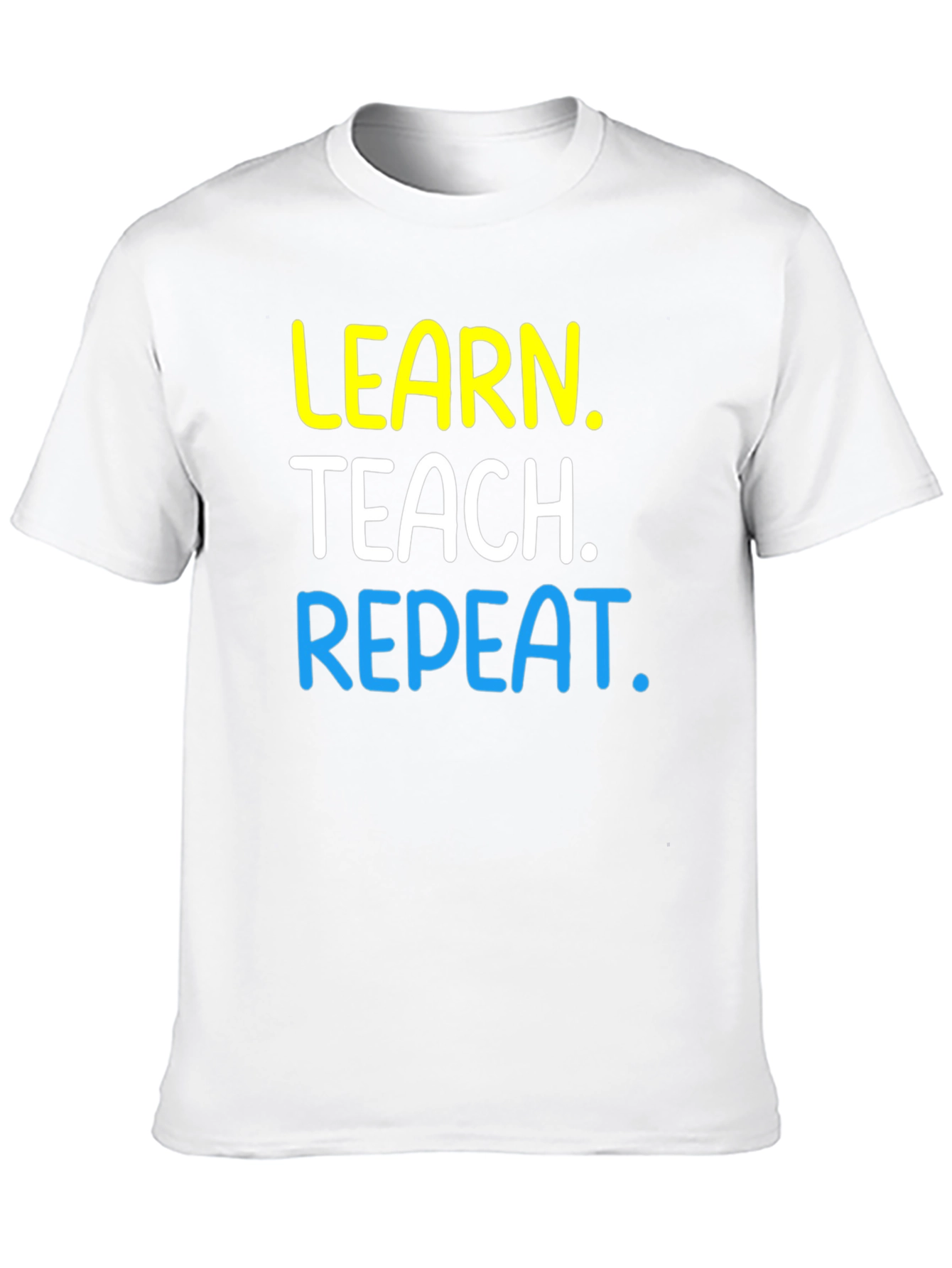 Learn Teach Repeat Graphic T-Shirt