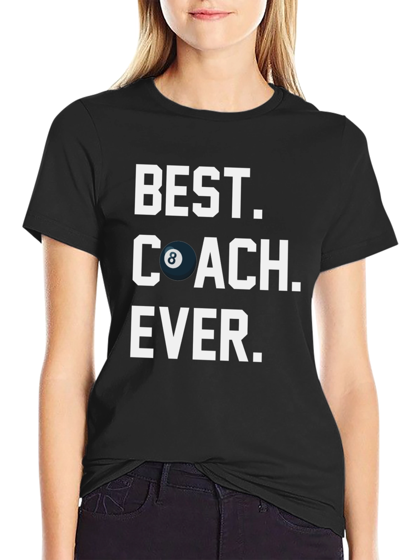 Best Coach Ever - 8 Ball Graphic T-Shirt