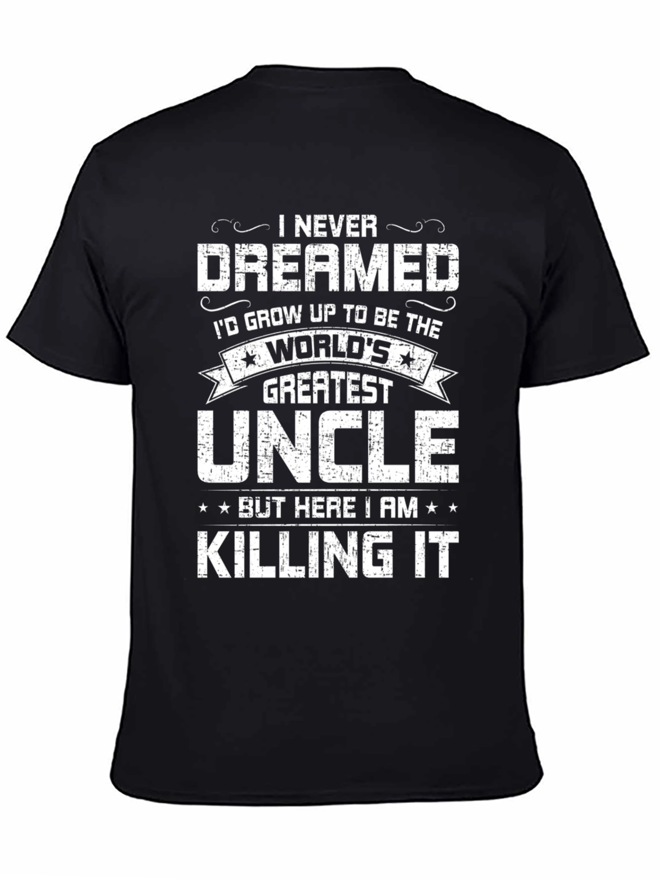Greatest Uncle T-Shirt Funny Family Gift