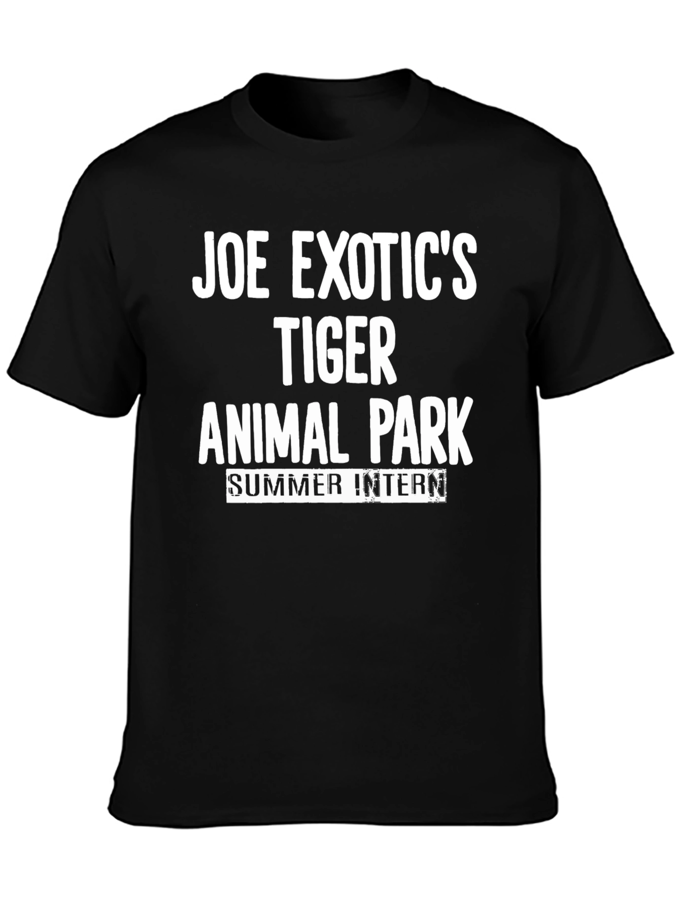 Joe Exotics Tiger Animal Park Summer Intern T-Shirt