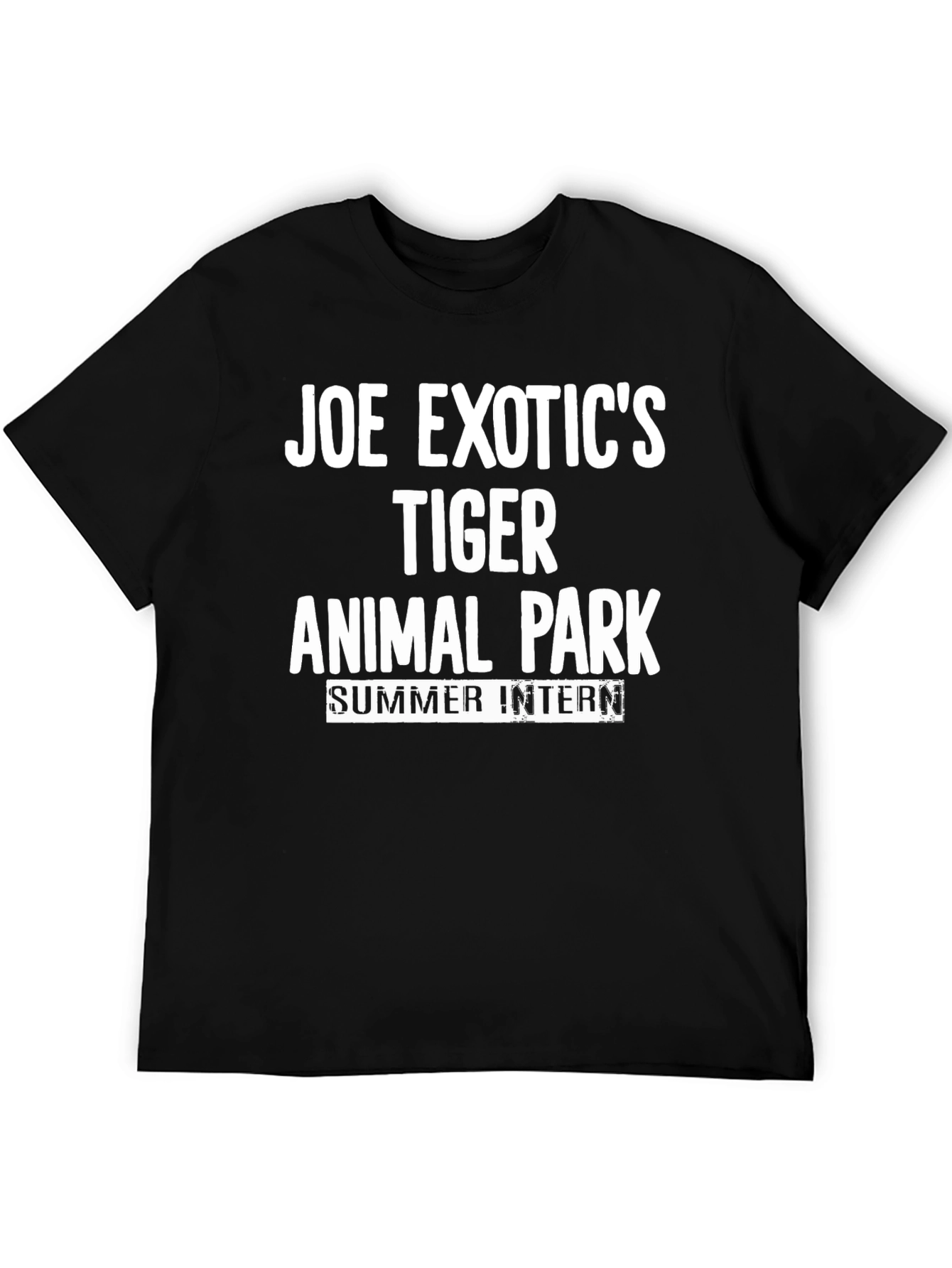 Joe Exotics Tiger Animal Park Summer Intern T-Shirt