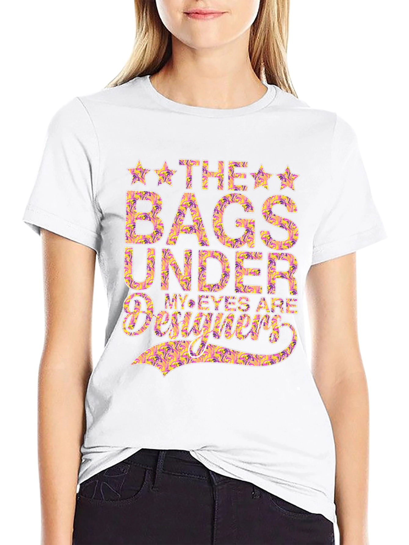 Designer Bags Under My Eyes T-Shirt