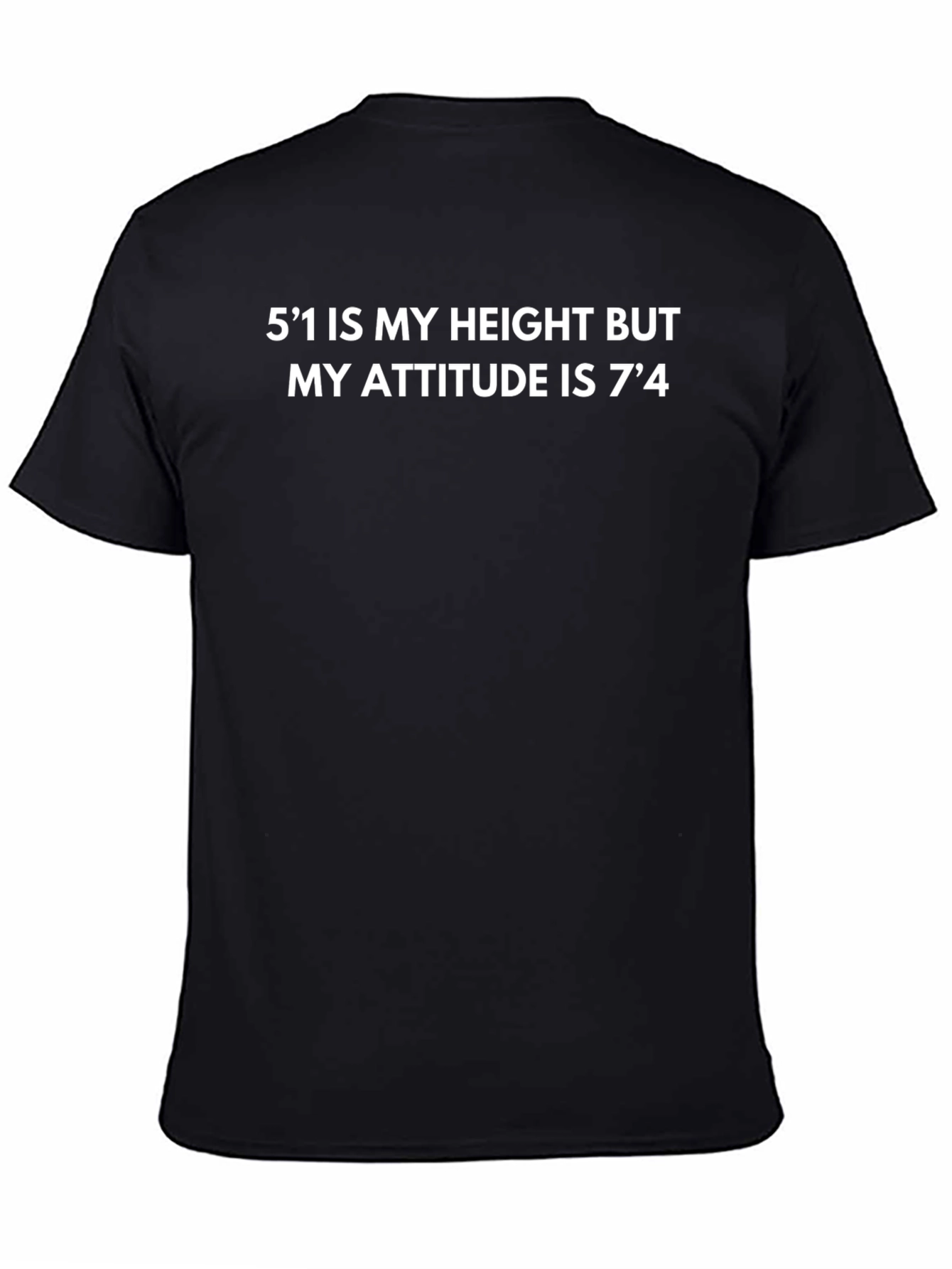 Attitude T-Shirt - 51 Height 74 Attitude