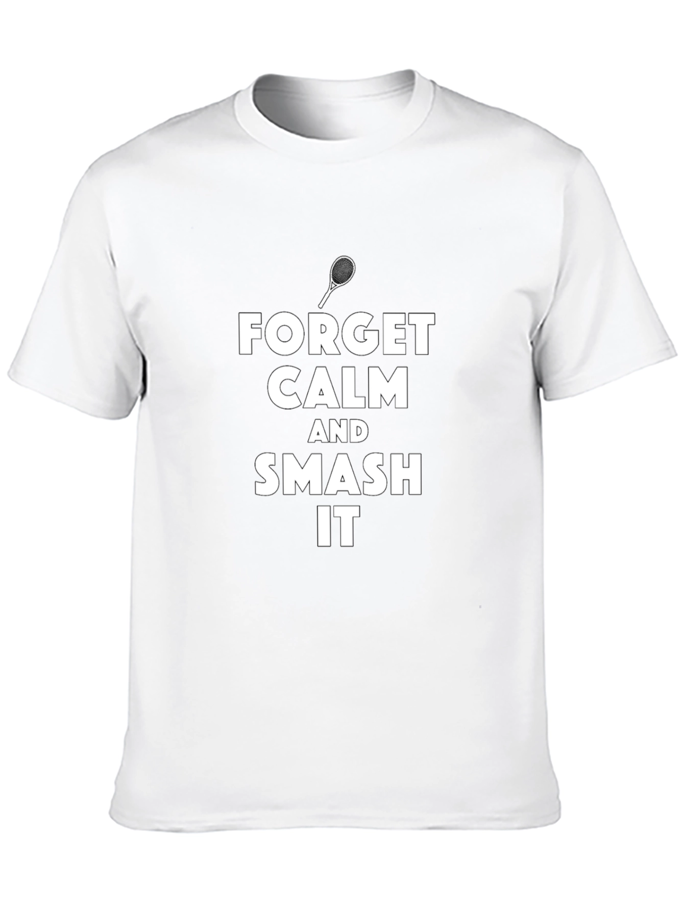 Forget Calm Tennis Smash T-Shirt