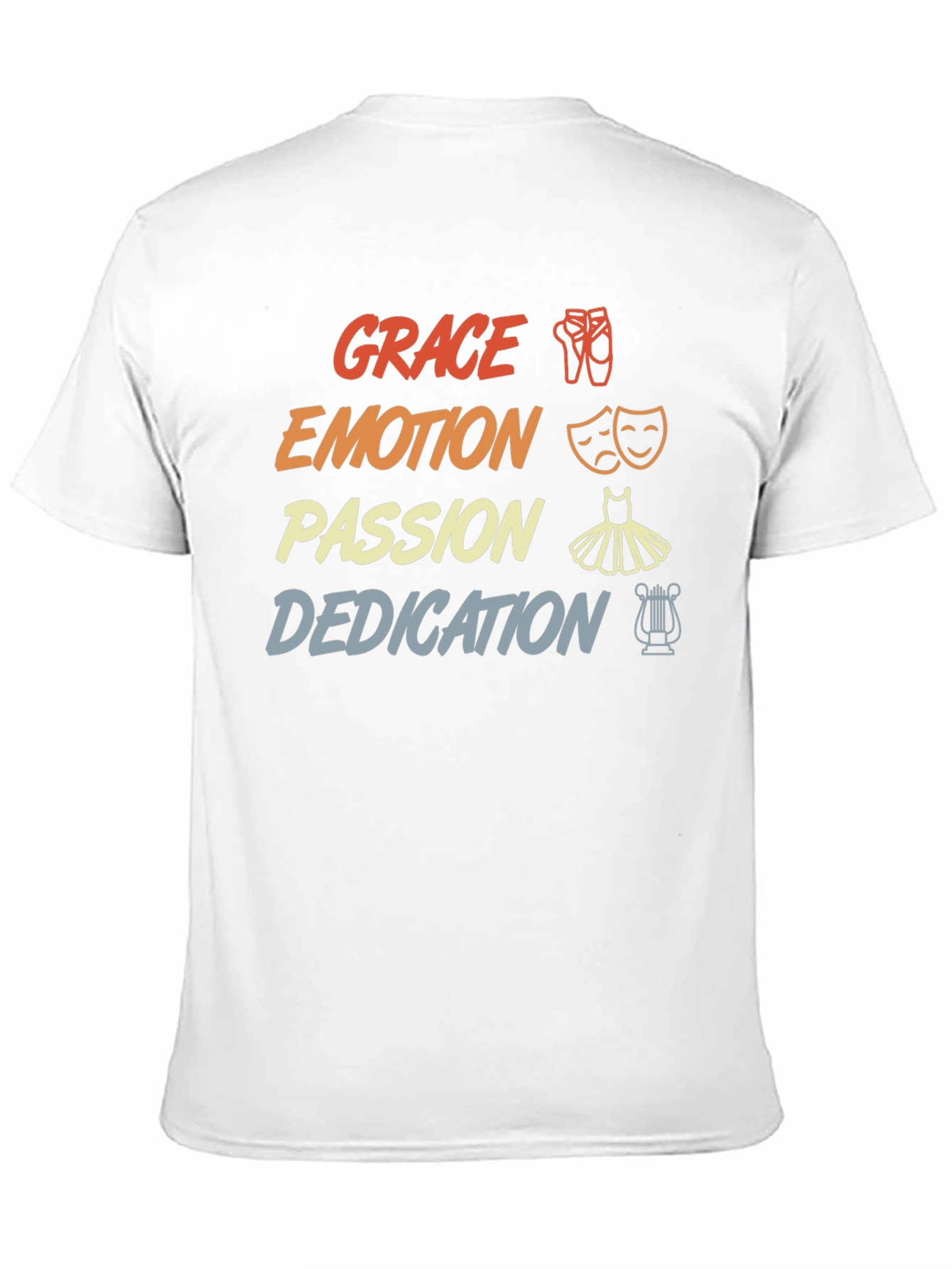Dance Passion T-Shirt - Grace Emotion Dedication