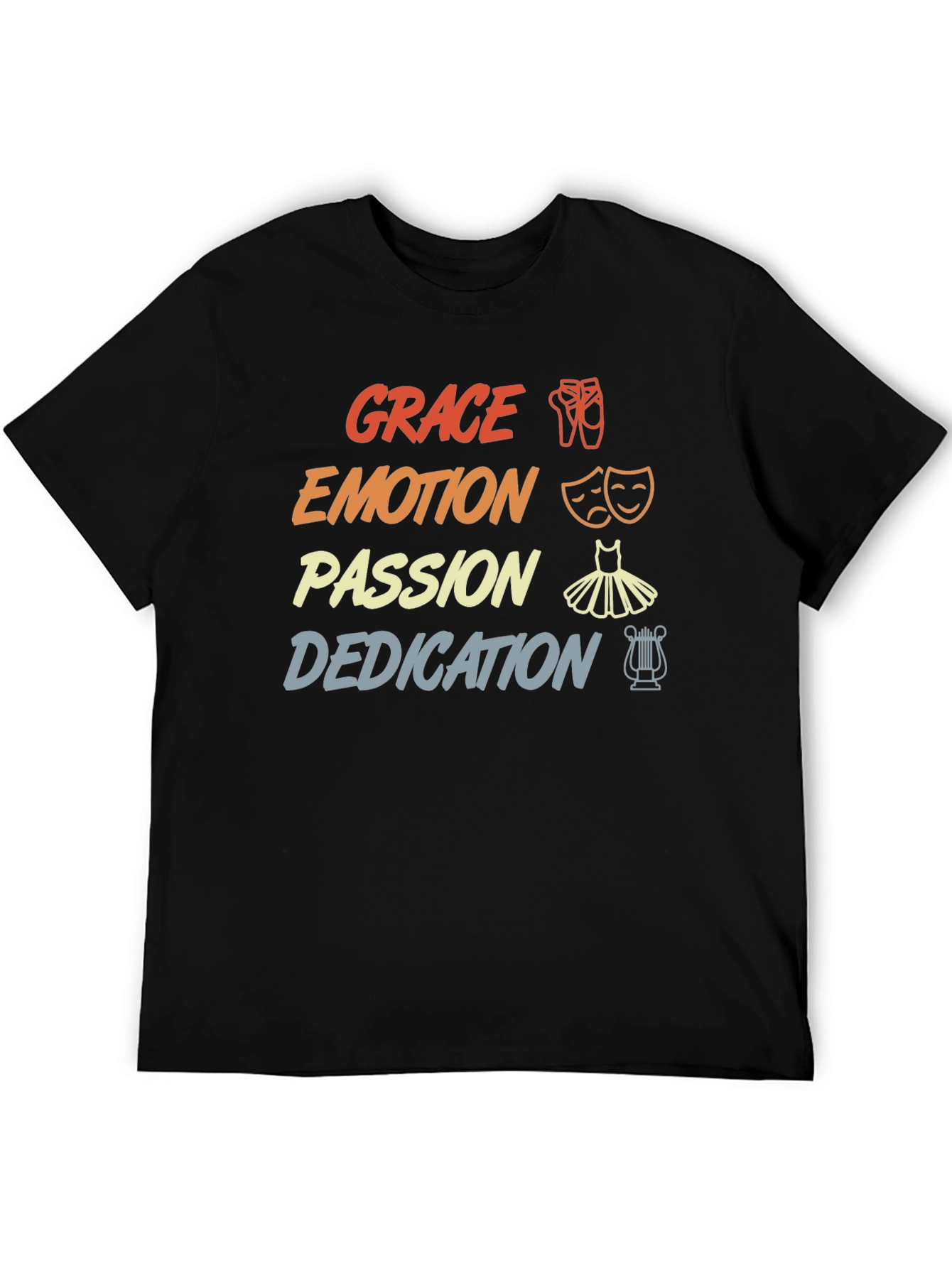 Dance Passion T-Shirt - Grace Emotion Dedication