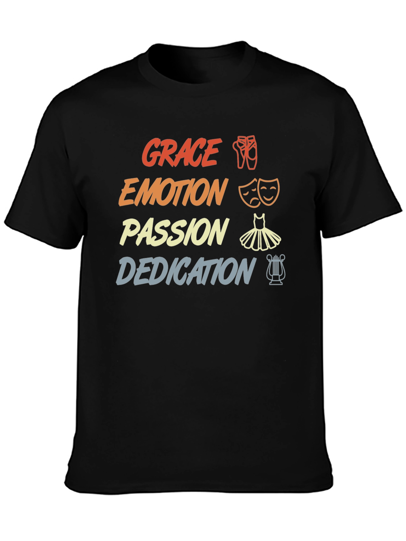 Dance Passion T-Shirt - Grace Emotion Dedication