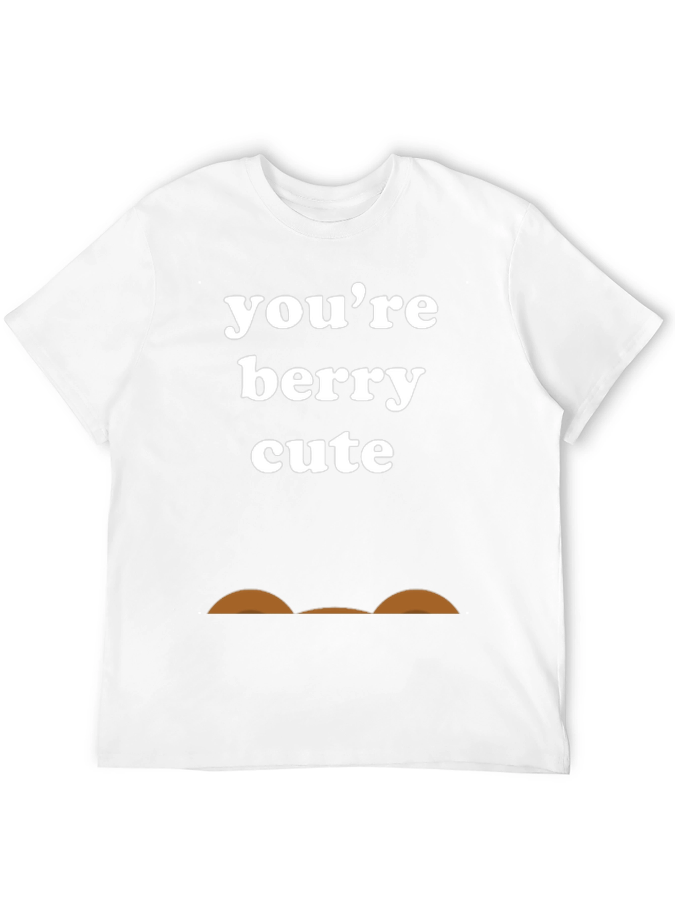 Youre Berry Cute Funny T-Shirt
