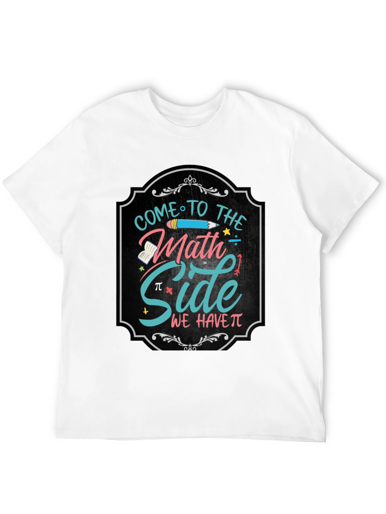 Come to the Math Side T-Shirt