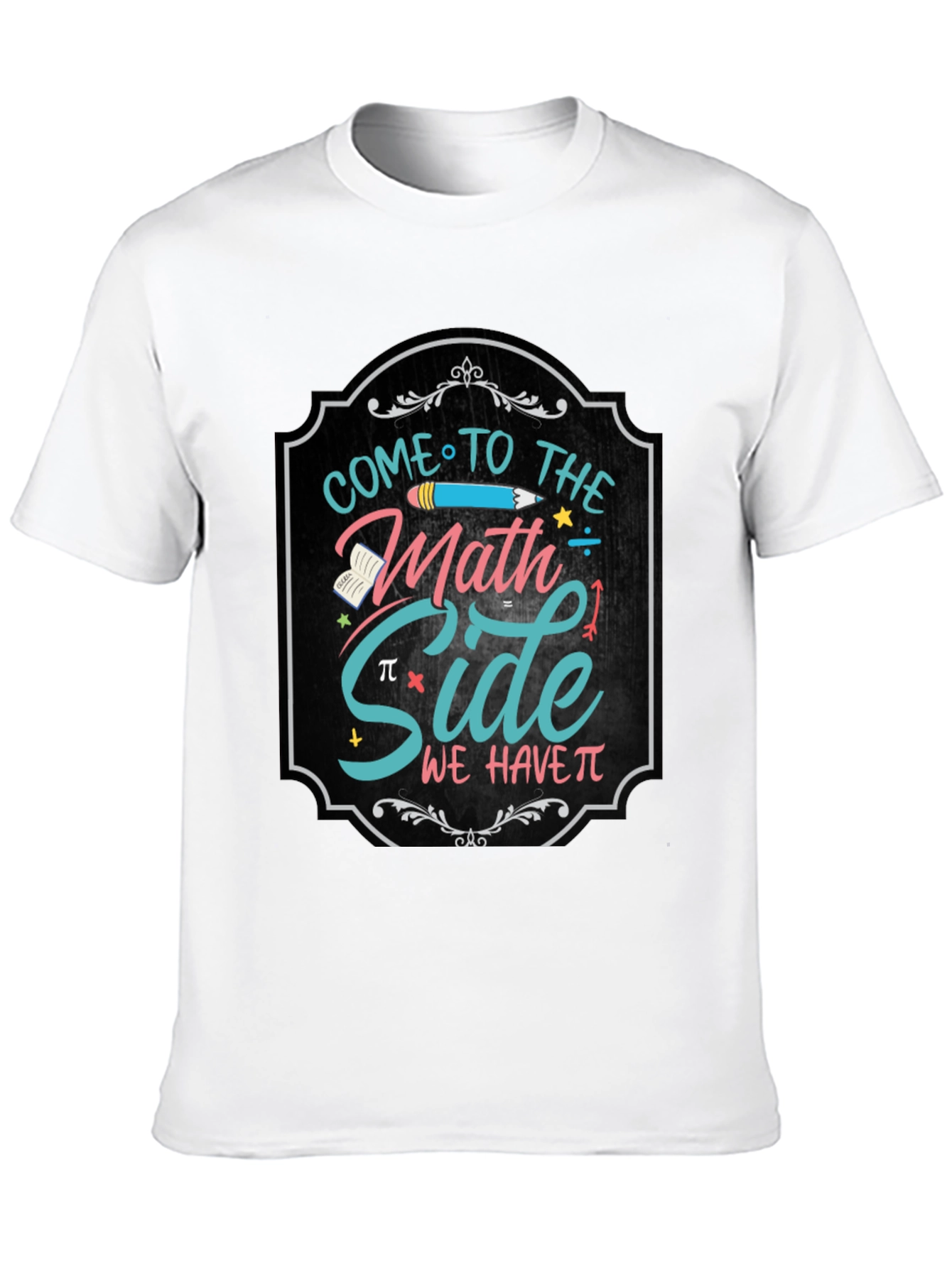 Come to the Math Side T-Shirt