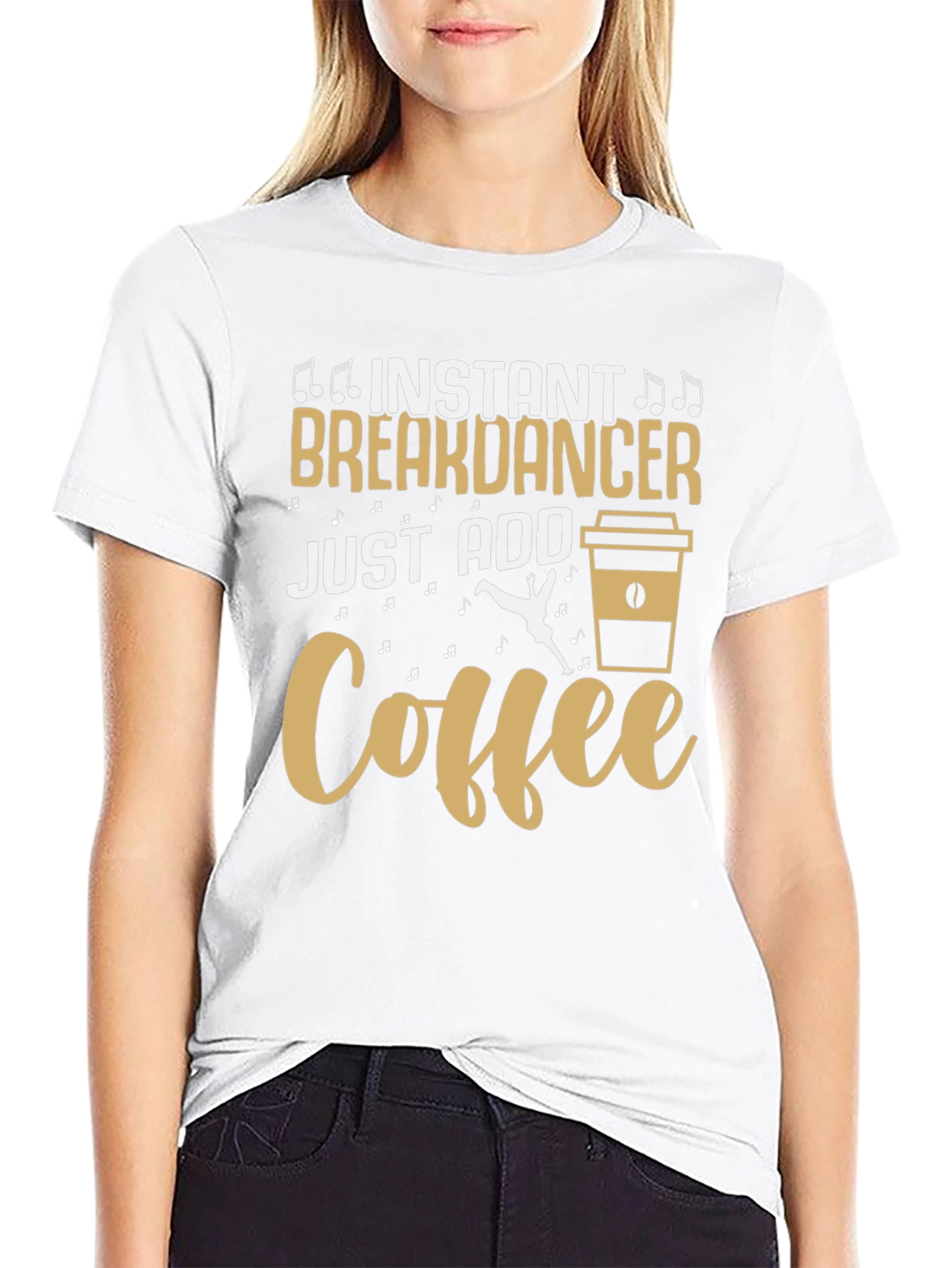Instant Breakdancer Just Add Coffee Graphic Tee