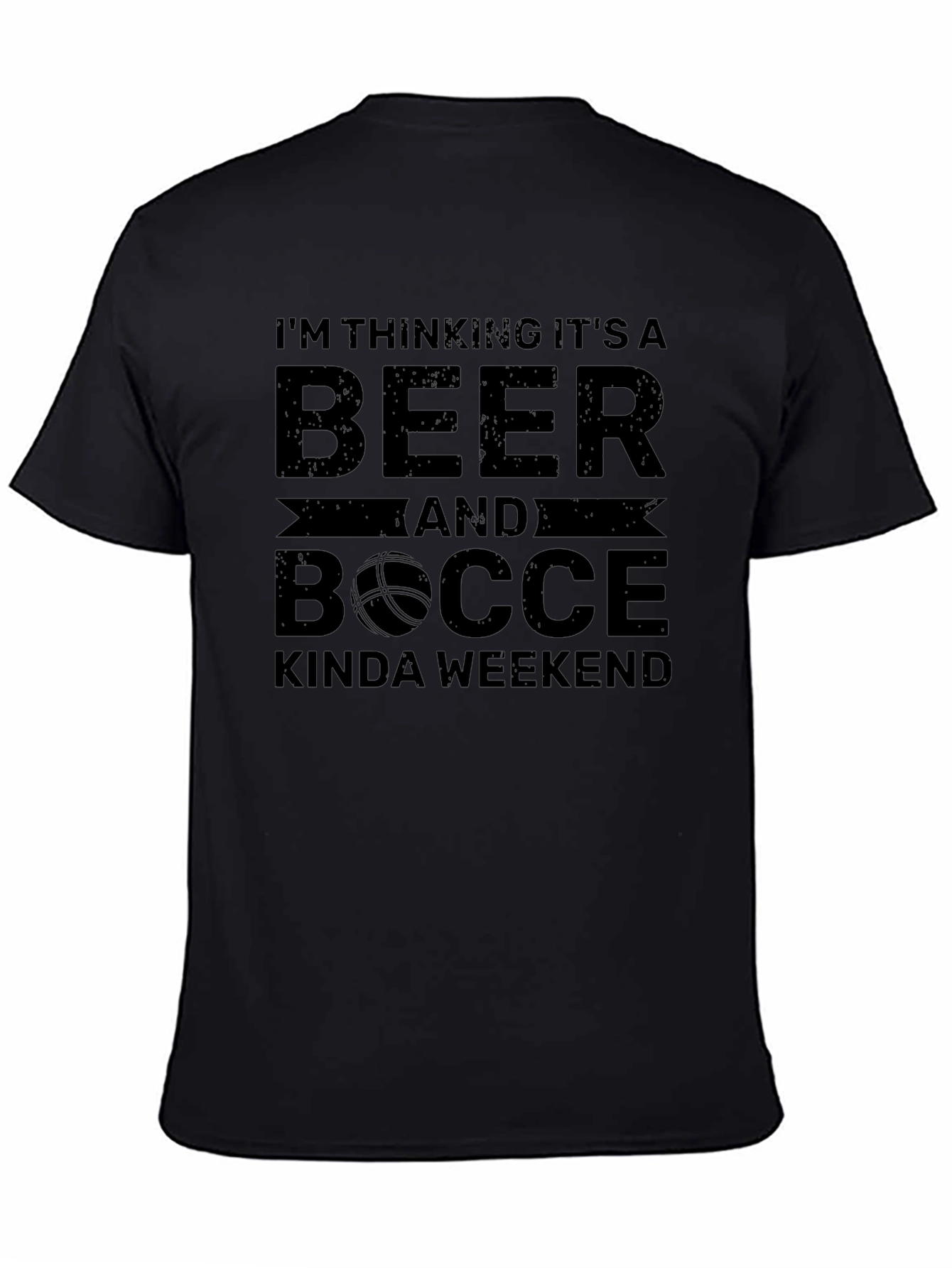Beer & Bocce Weekend Black T-Shirt