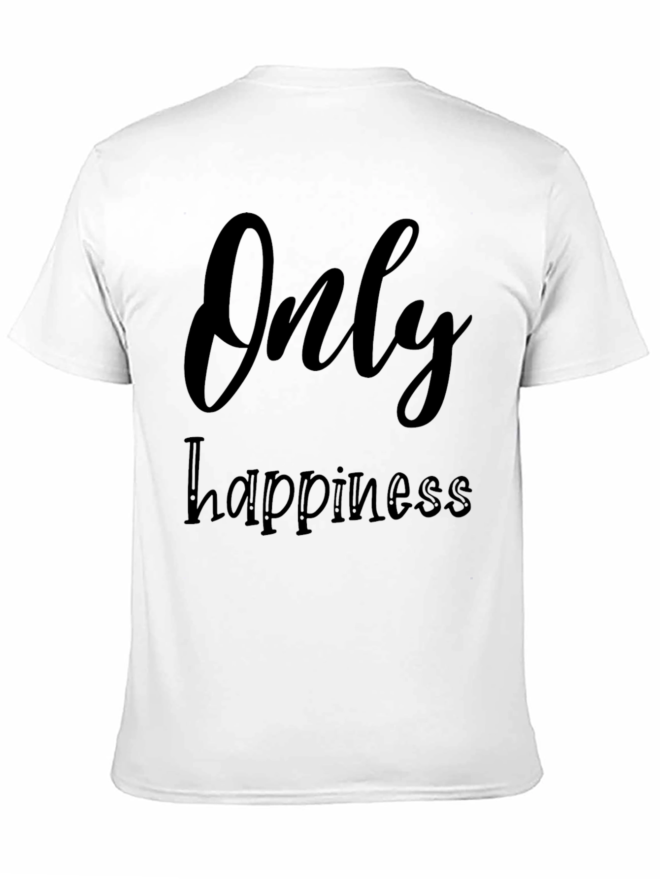 Only Happiness Graphic Tee