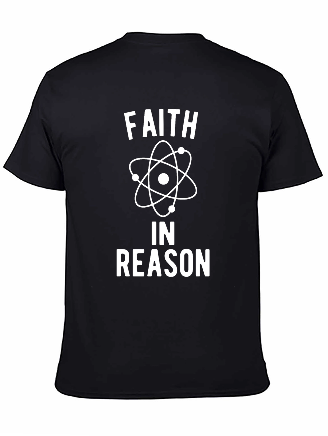 Faith in Reason T-Shirt - Science & Skepticism