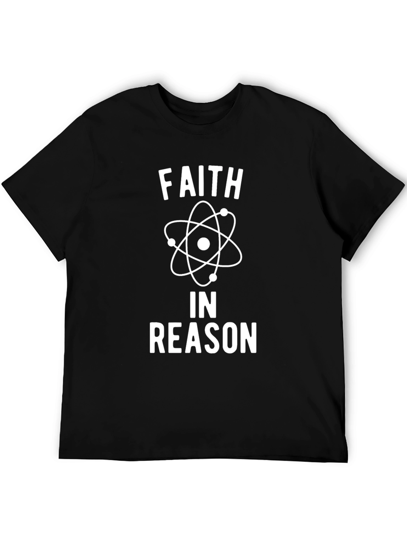 Faith in Reason T-Shirt - Science & Skepticism