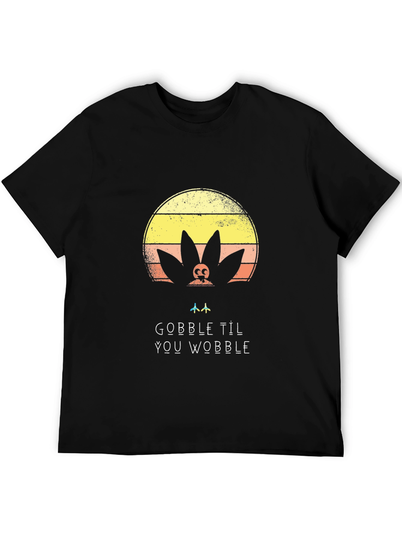 Gobble Til You Wobble Graphic Tee