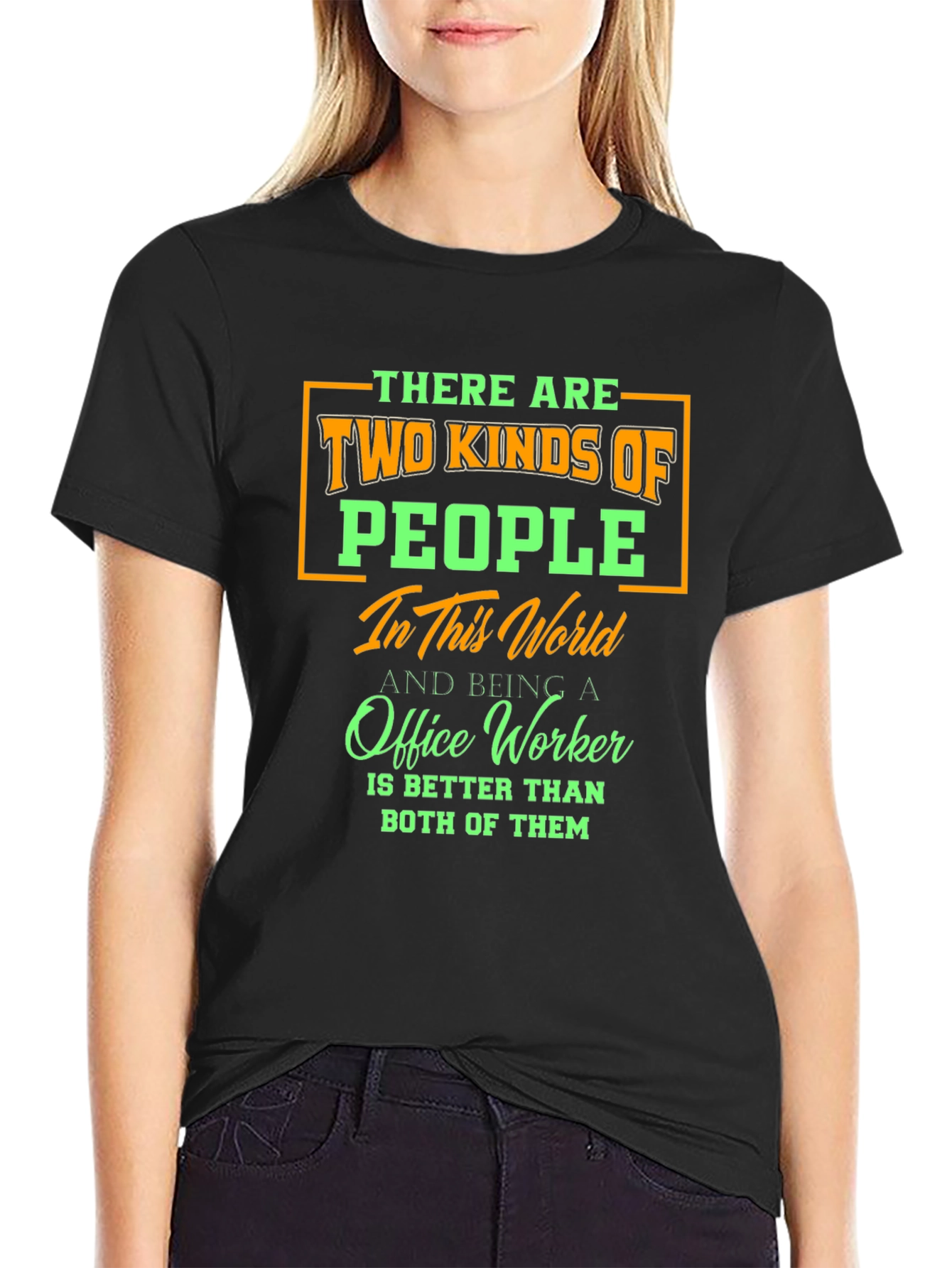 Two Kinds of People Office Worker T-Shirt
