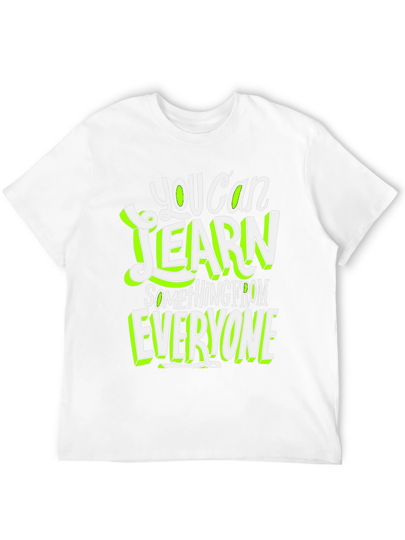 Learn From Everyone Graphic T-Shirt