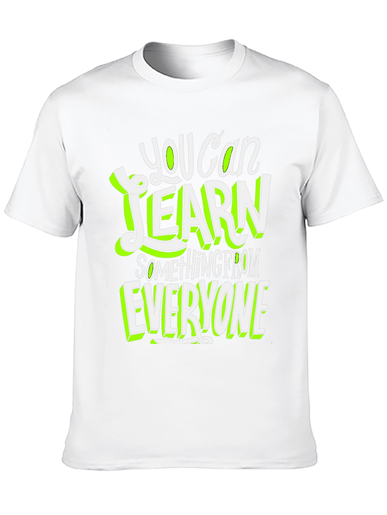 Learn From Everyone Graphic T-Shirt