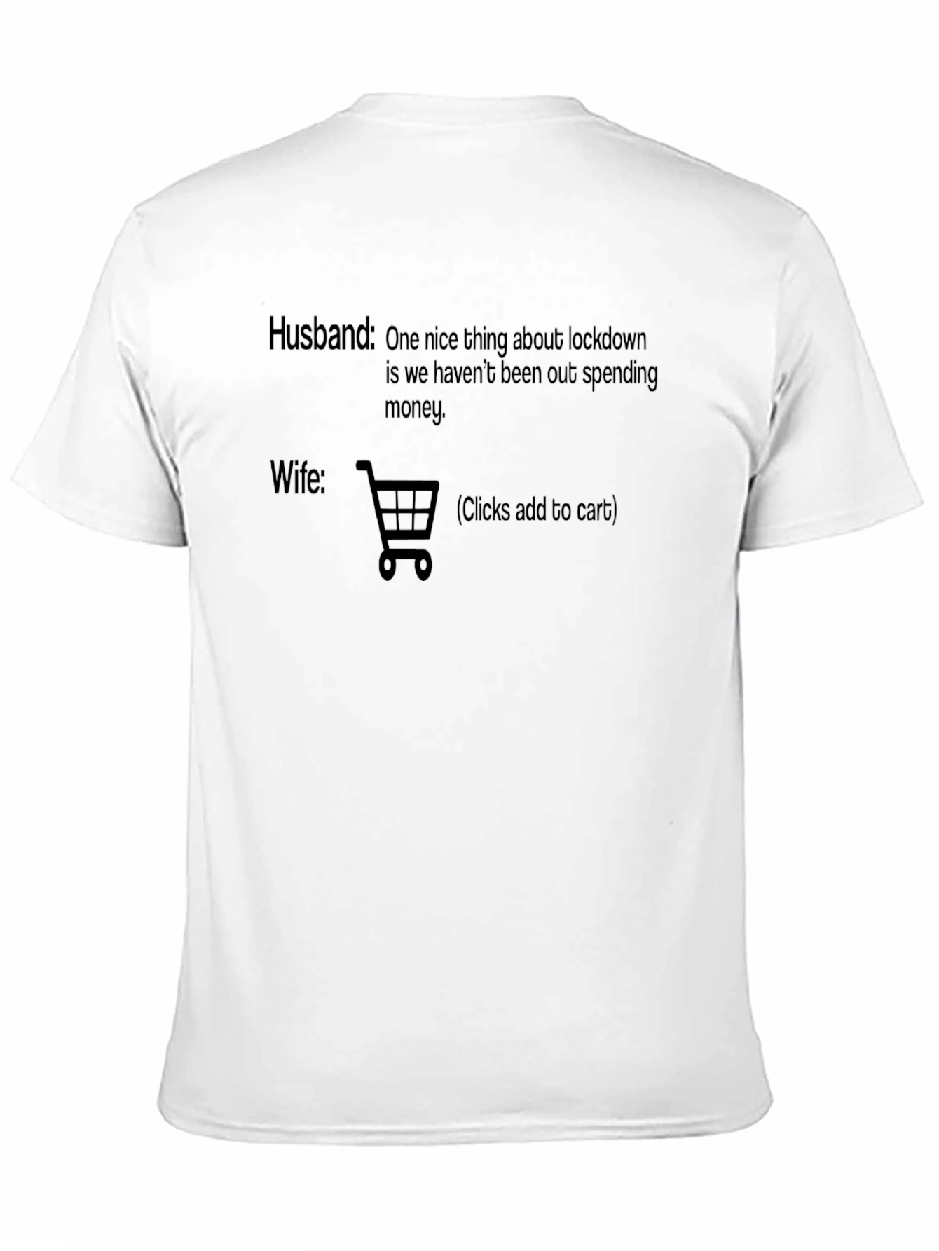 Husband vs Wife Lockdown T-Shirt
