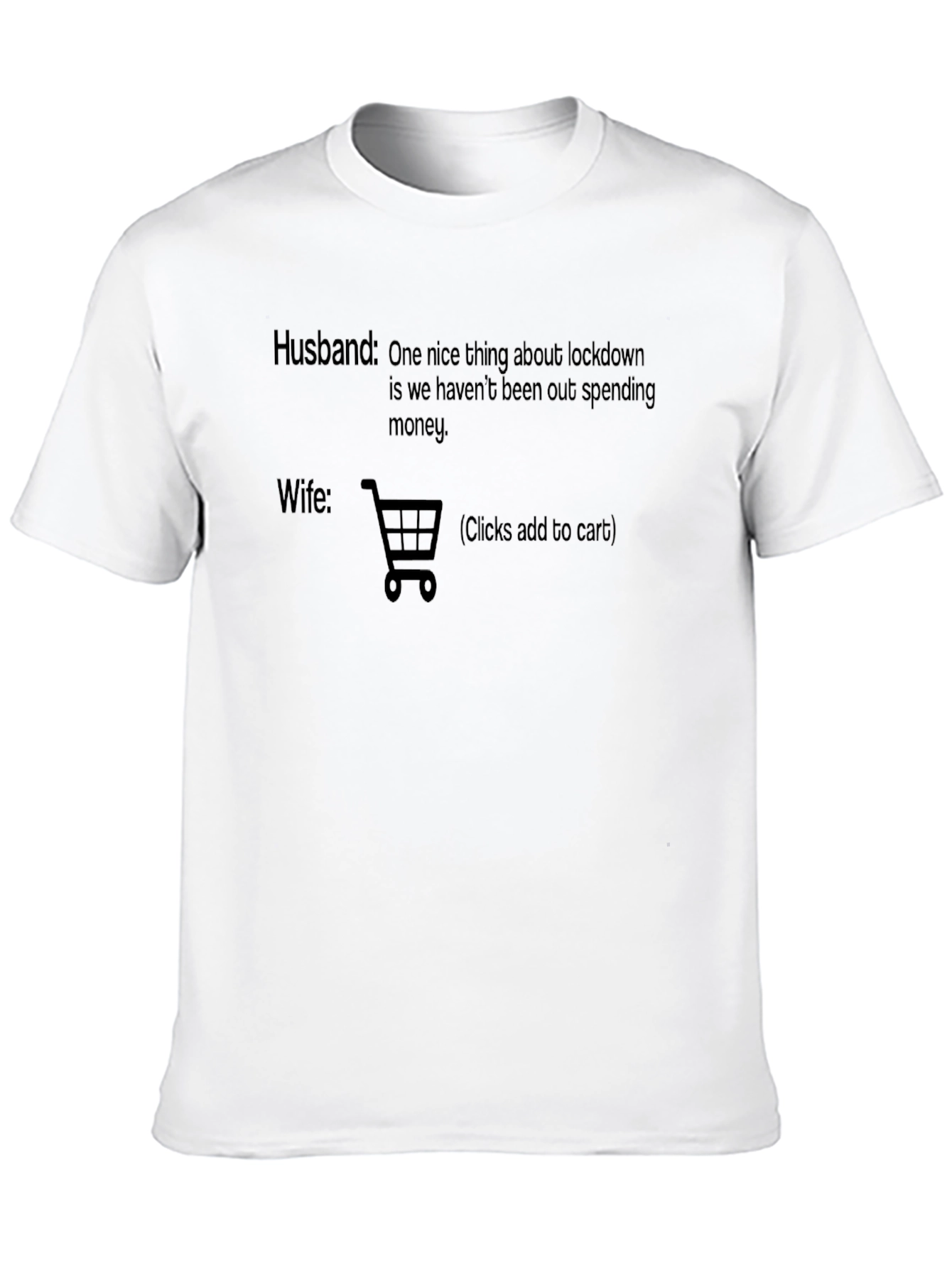 Husband vs Wife Lockdown T-Shirt