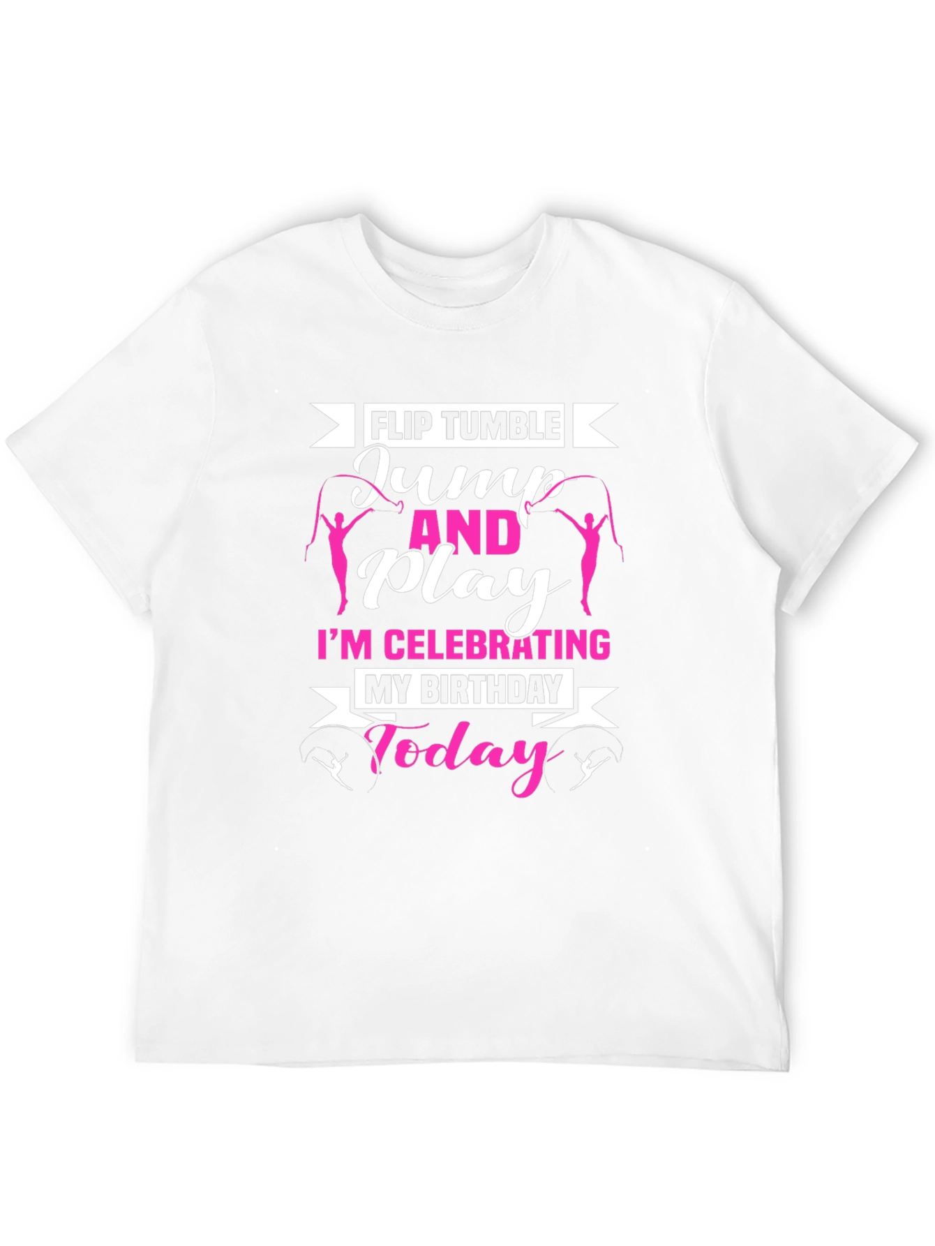 Flip Tumble Birthday Tee