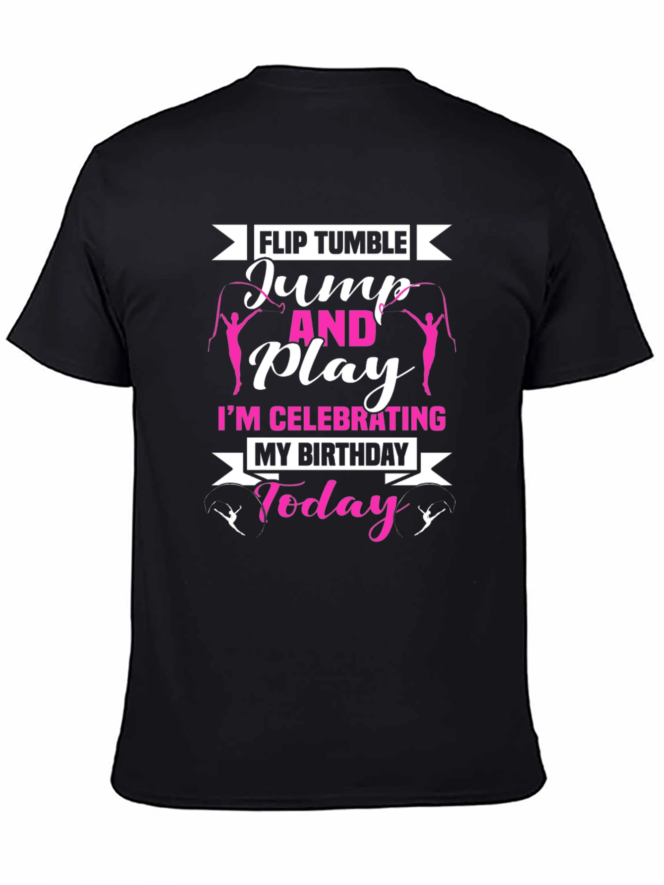 Flip Tumble Birthday Tee