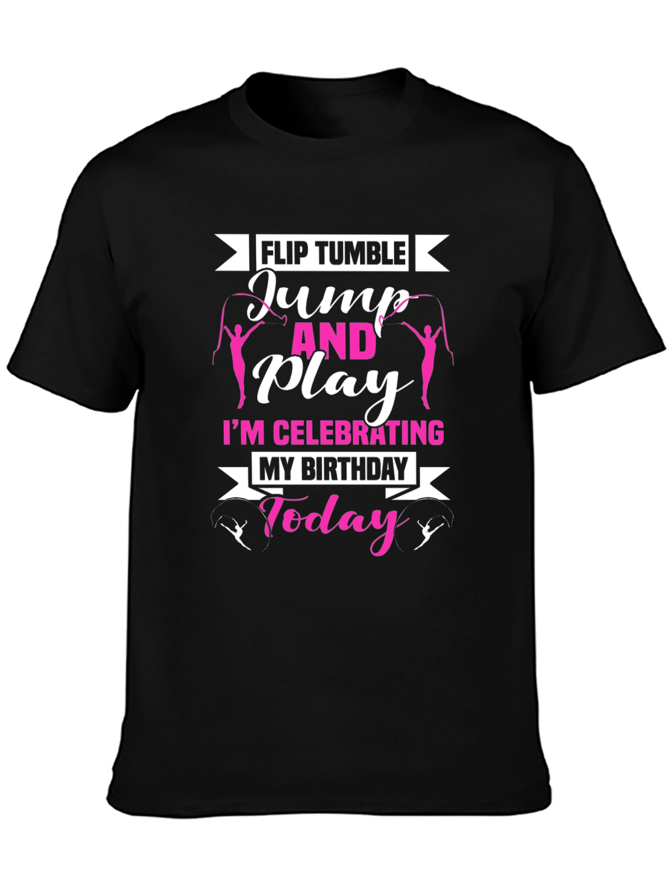 Flip Tumble Birthday Tee