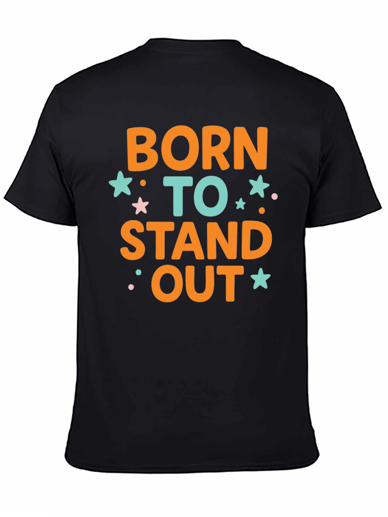 Born to Stand Out Graphic Tee